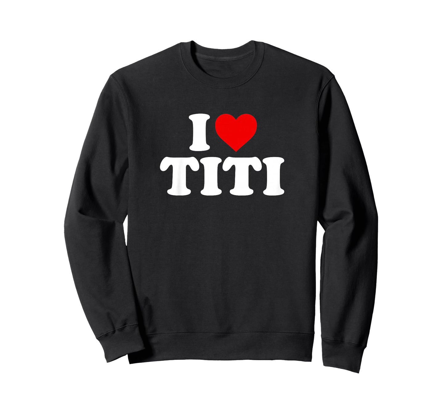 I Love Titi Design For Boy Girl Toddler Children Youth T-Shirt
