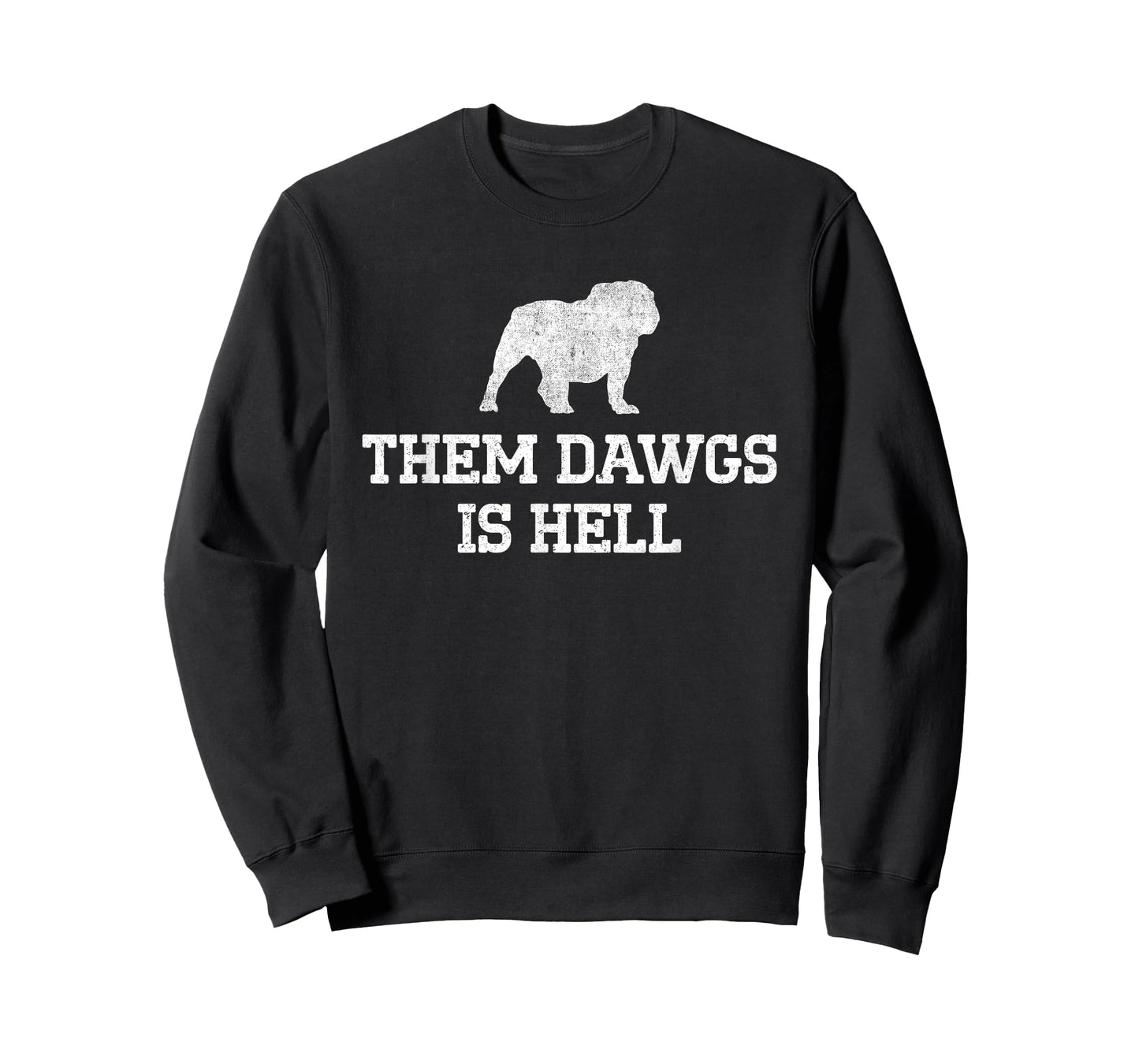 Them Dawgs Is Hell T-Shirt