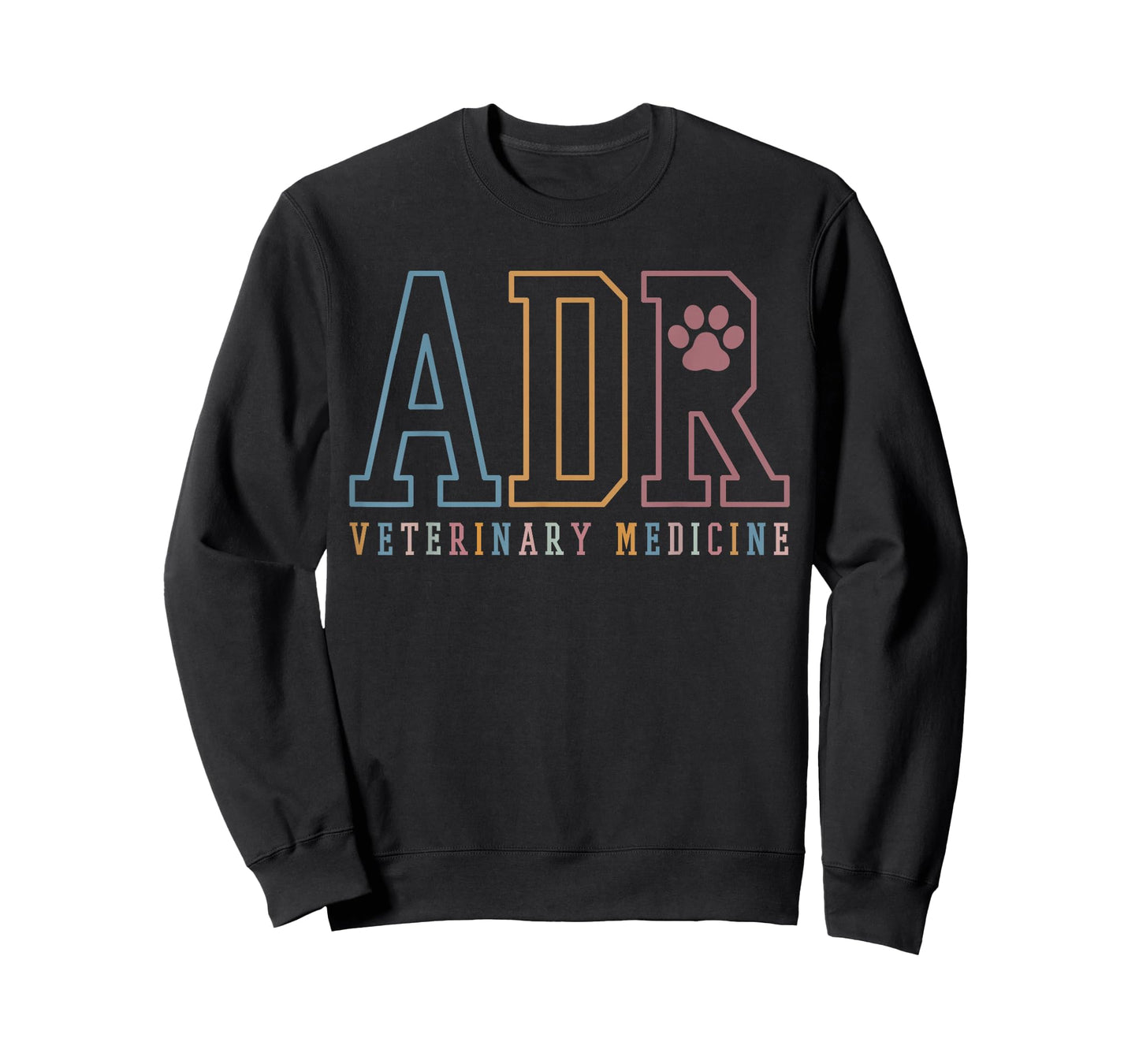 ADR Doctor of Veterinary Medicine Sweater, Funny Vet Tech T-Shirt