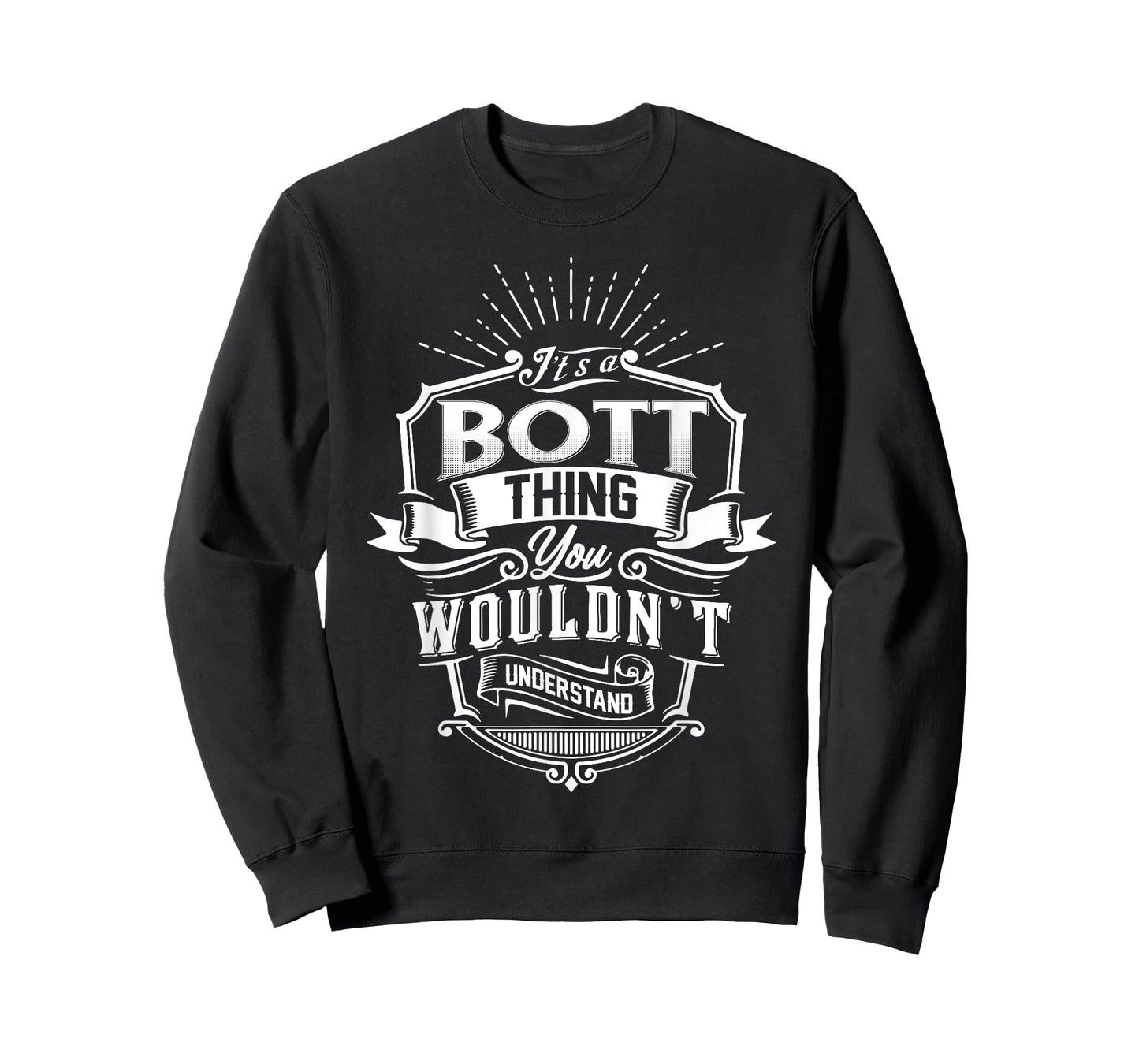 It's A BOTT Thing You Wouldn't Understand Name Vintage T-Shirt