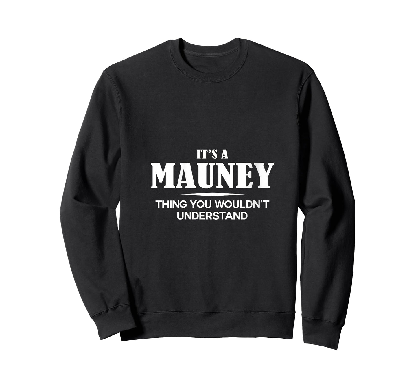 Womens It's A MAUNEY Thing You Wouldn't Understand Personalized V-Neck T-Shirt