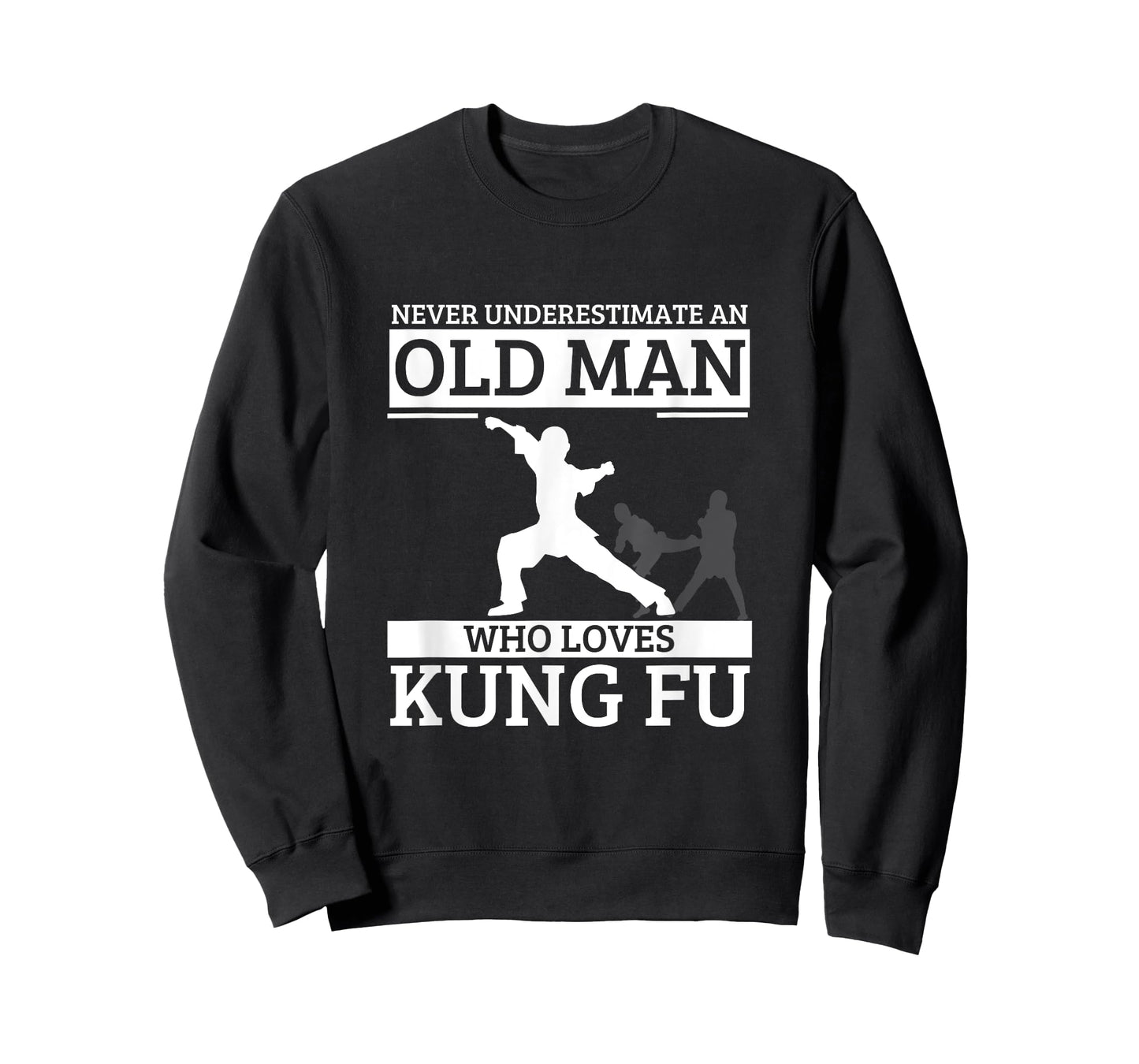 Kung Fu Never Underestimate An Old Man Who Loves Kung Fu T-Shirt