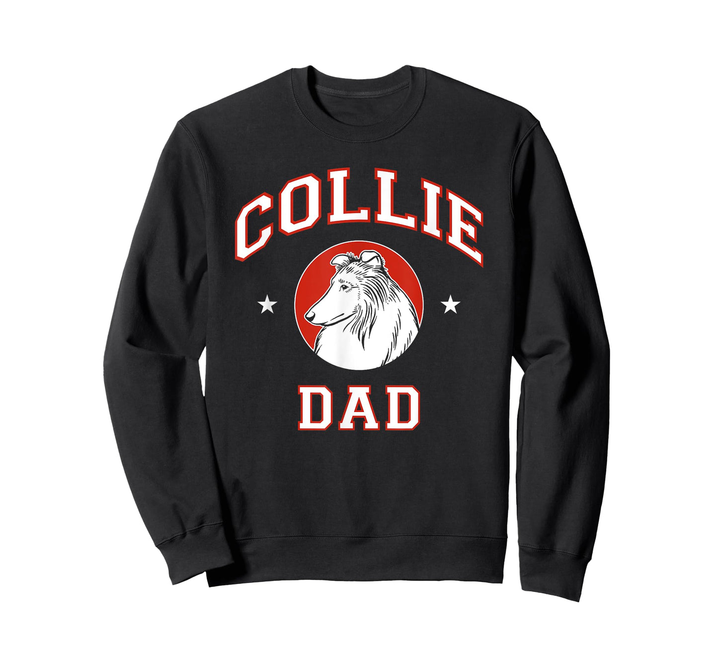 Rough Collie Dad Dog Father Men Women Girls Kids T-Shirt