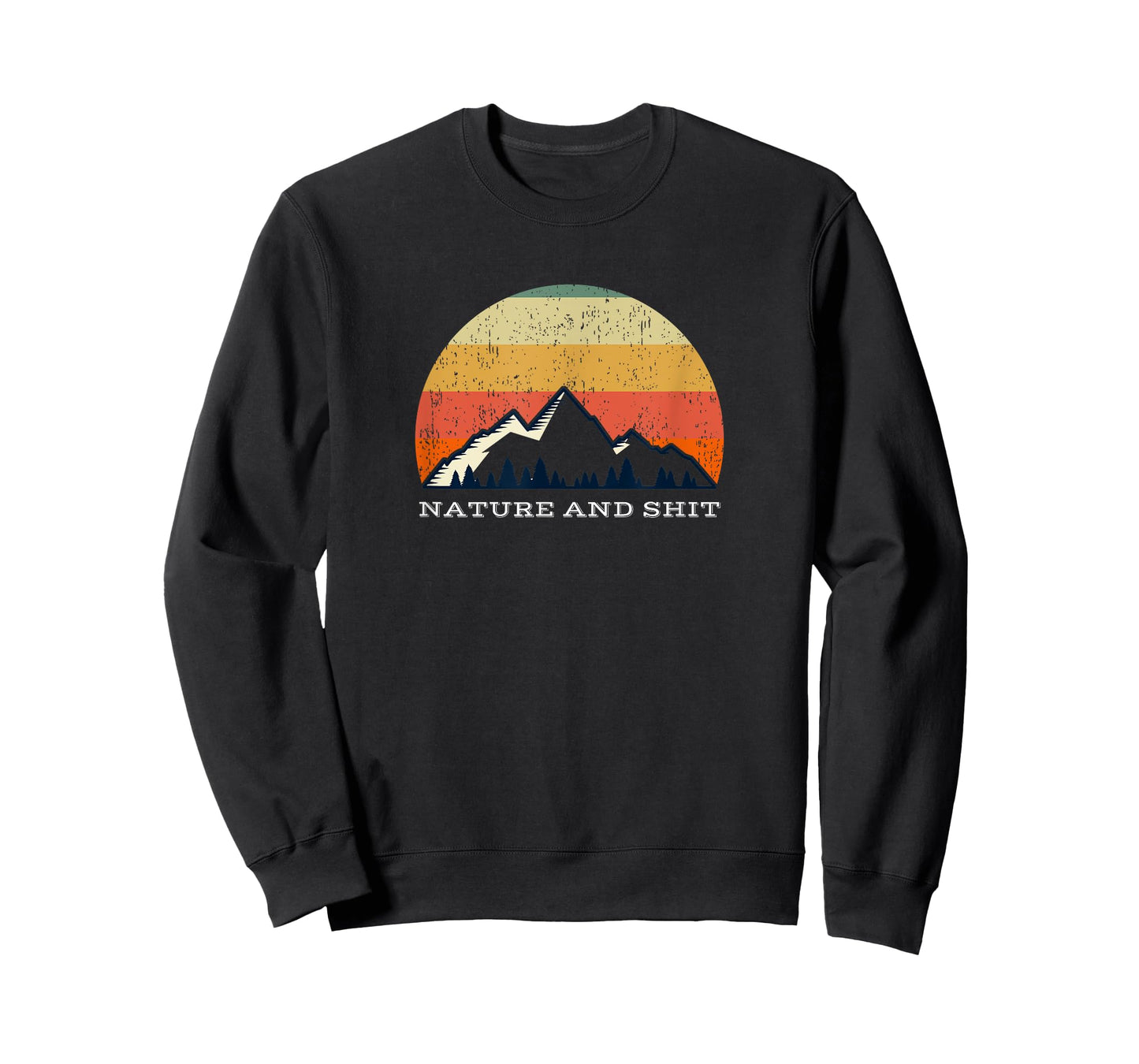 Funny Outdoors - Nature and Shit T-Shirt