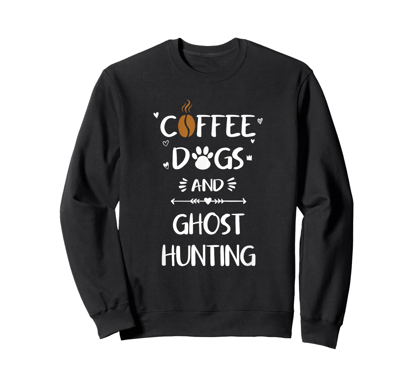 Coffee Dogs and Ghost Hunting Paranormal Ghosts T-Shirt