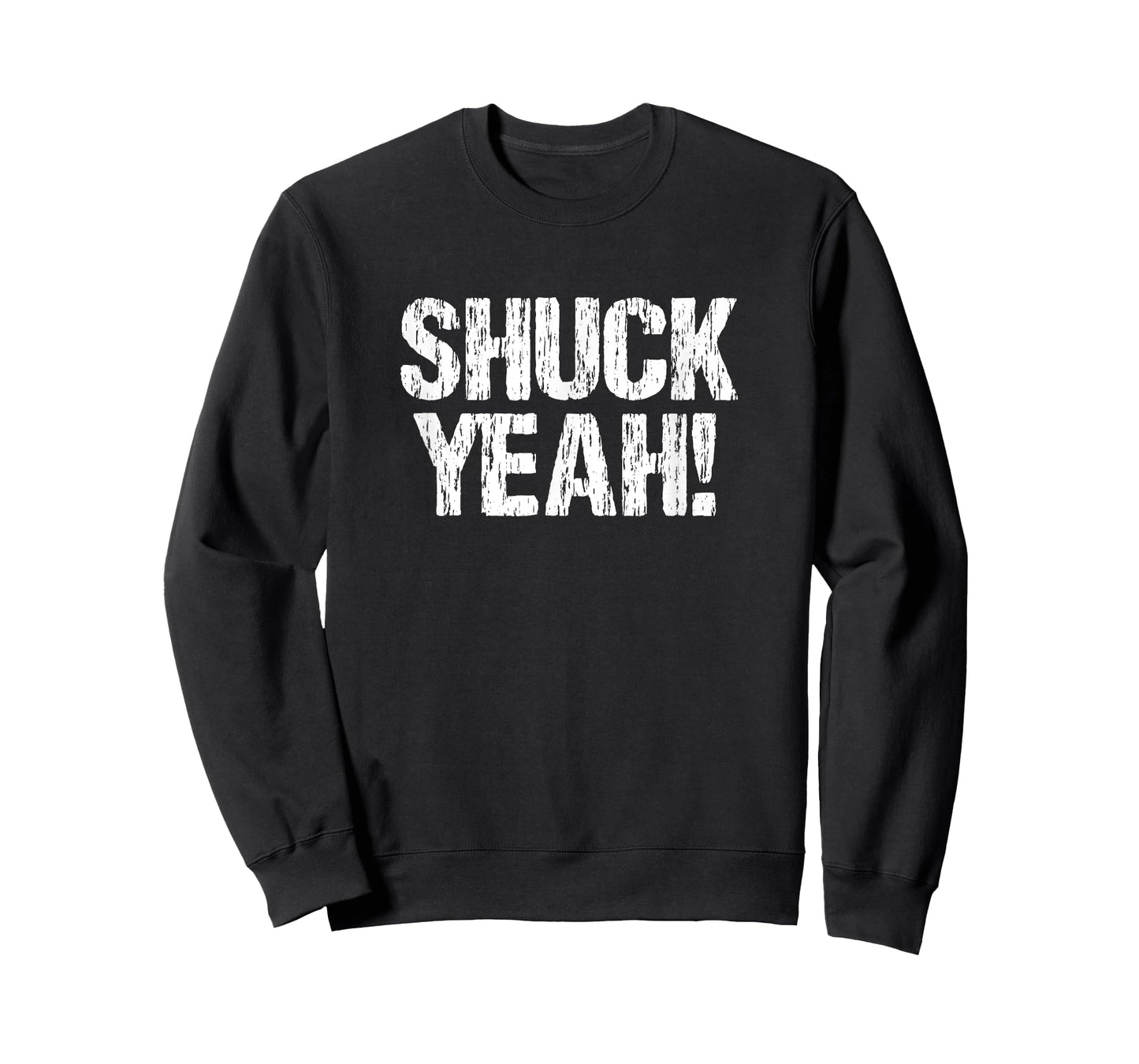 Shuck Yeah Oyster Raw Oyster Shucking Seafood Lover T-Shirt