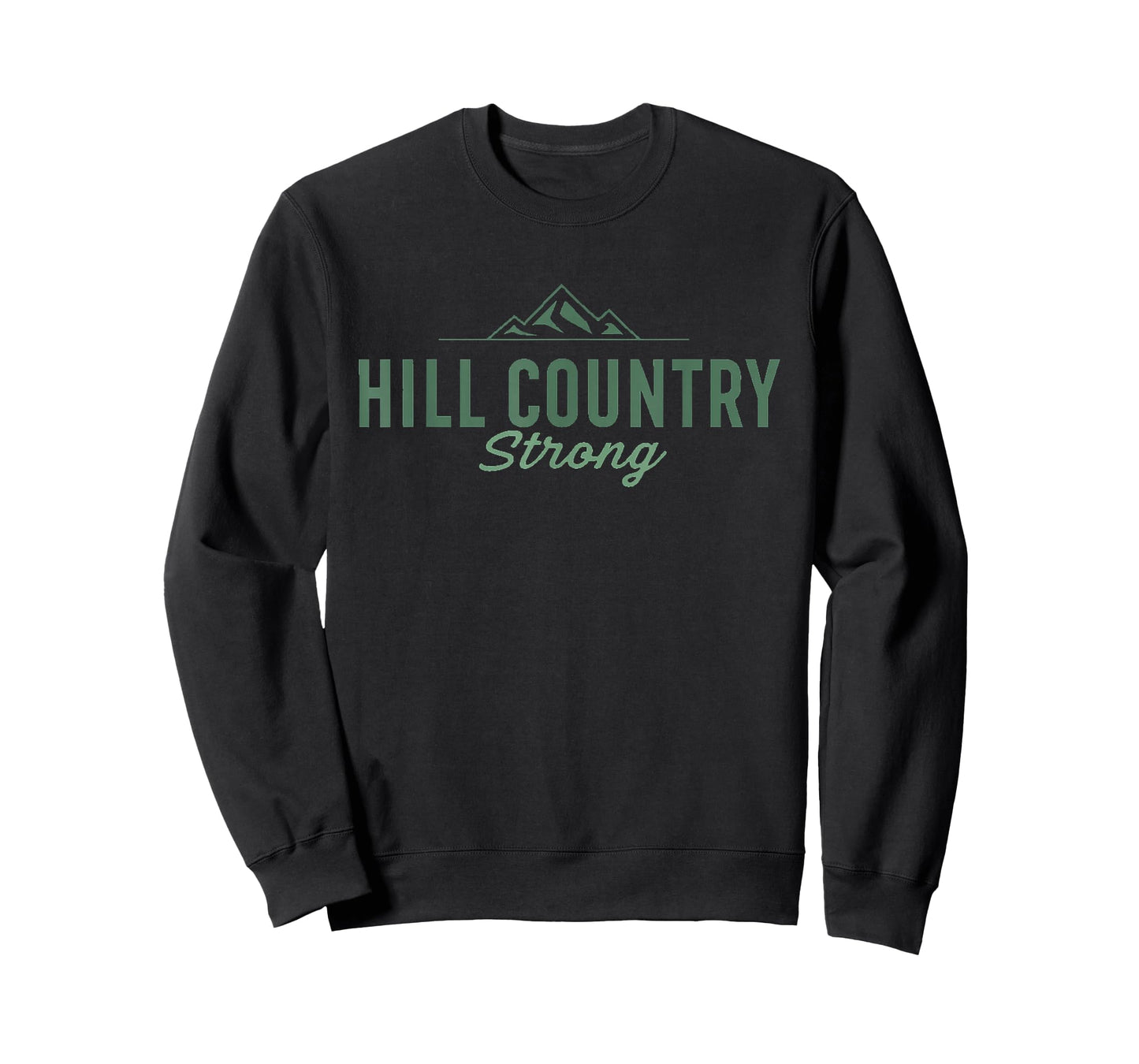 Hill Country Strong- Texas T-Shirt