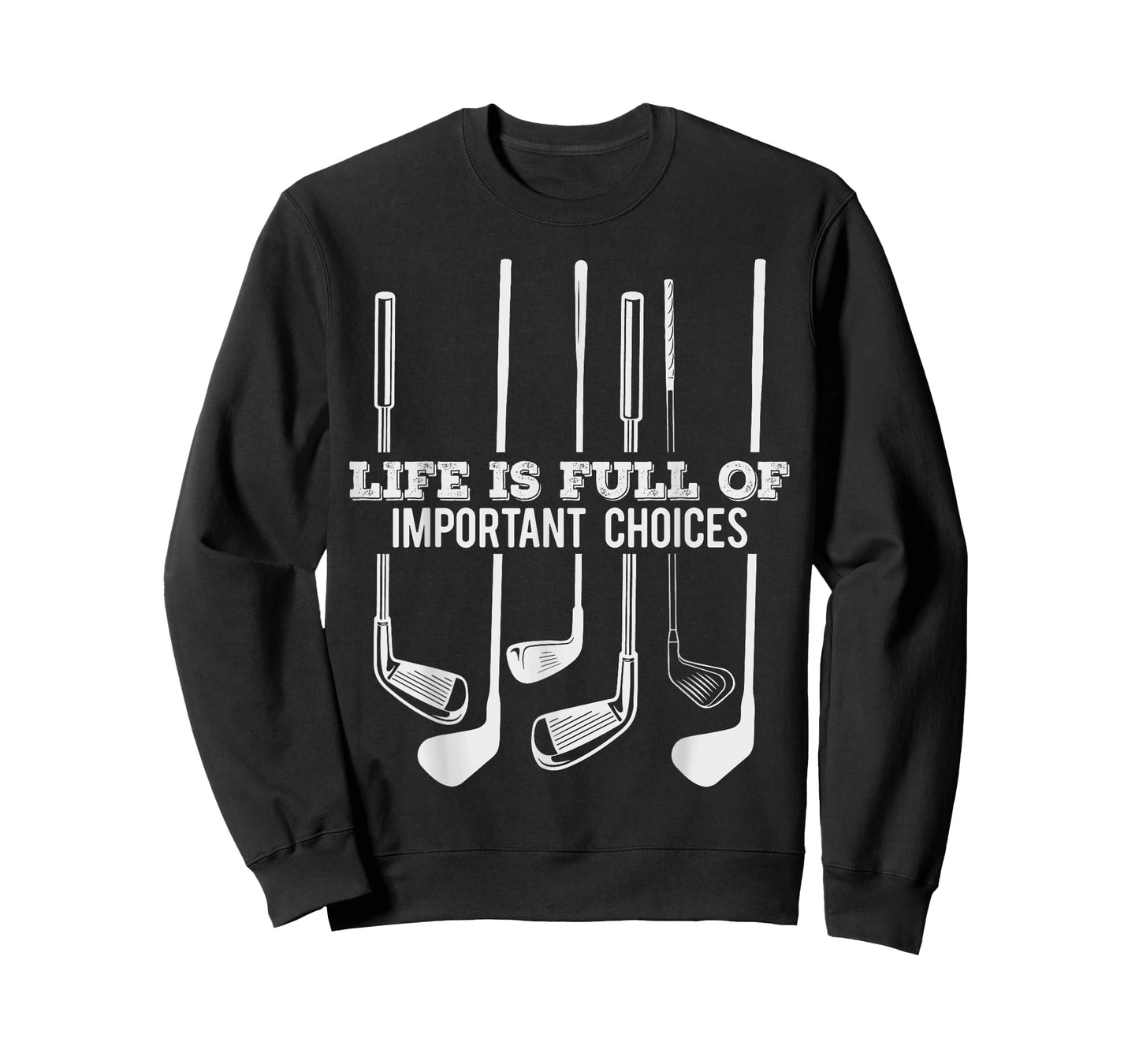 Funny Life is Full of Important Choices T-Shirt