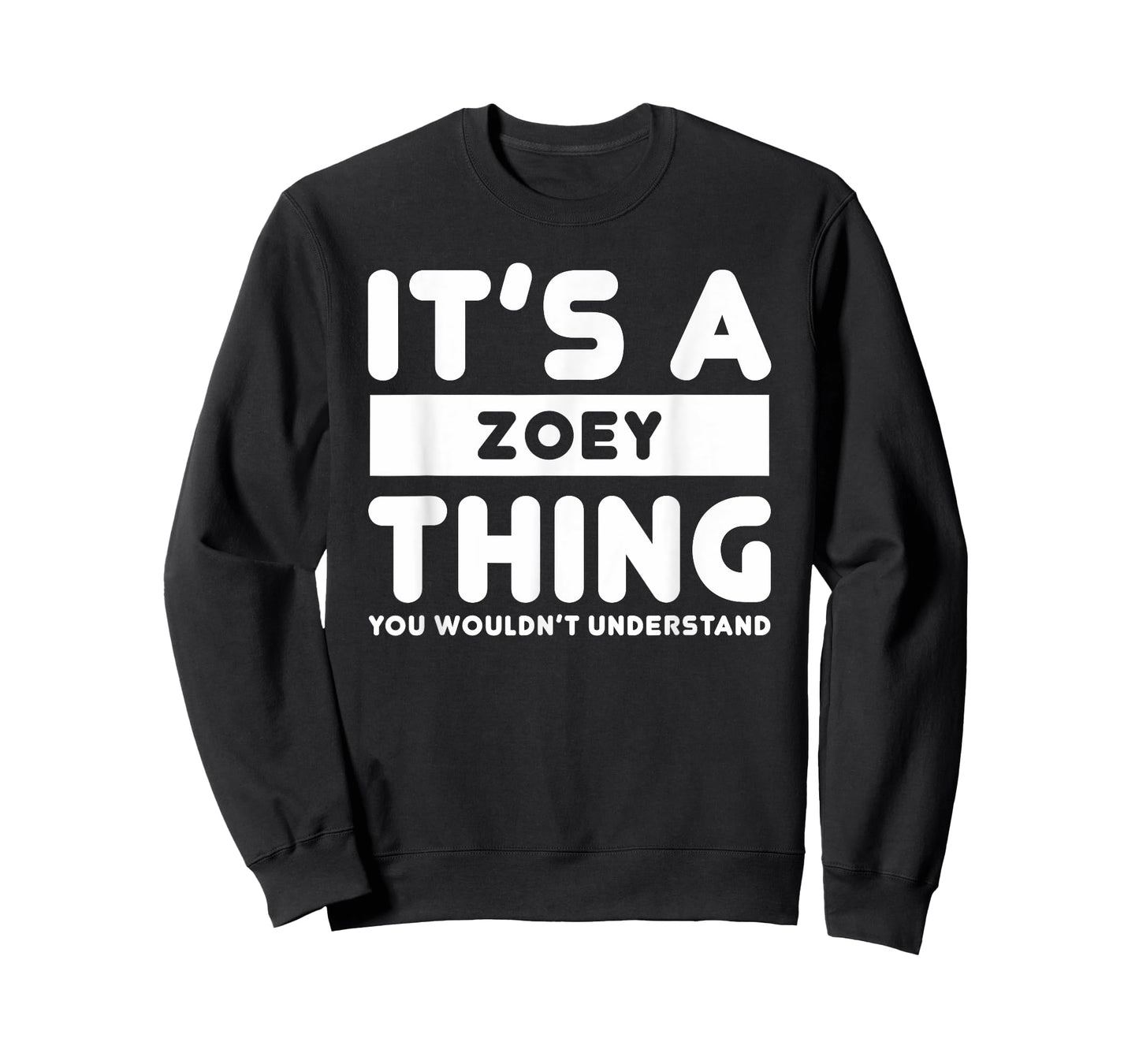 It's A Zoey Thing You Wouldn't Understand Zoey Name T-Shirt