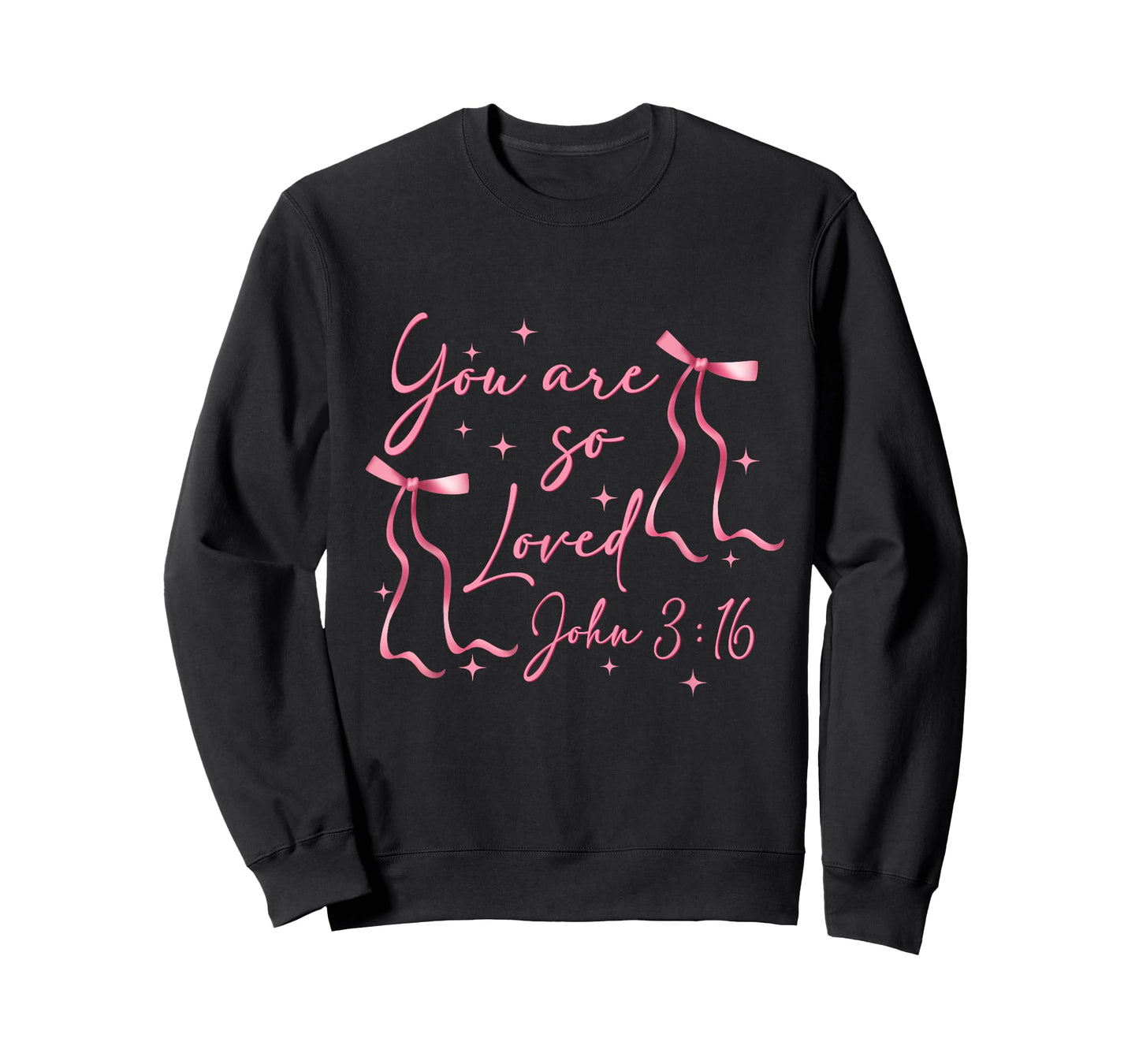 You Are Loved John 3:16 Valentines Christian Faith bow women T-Shirt