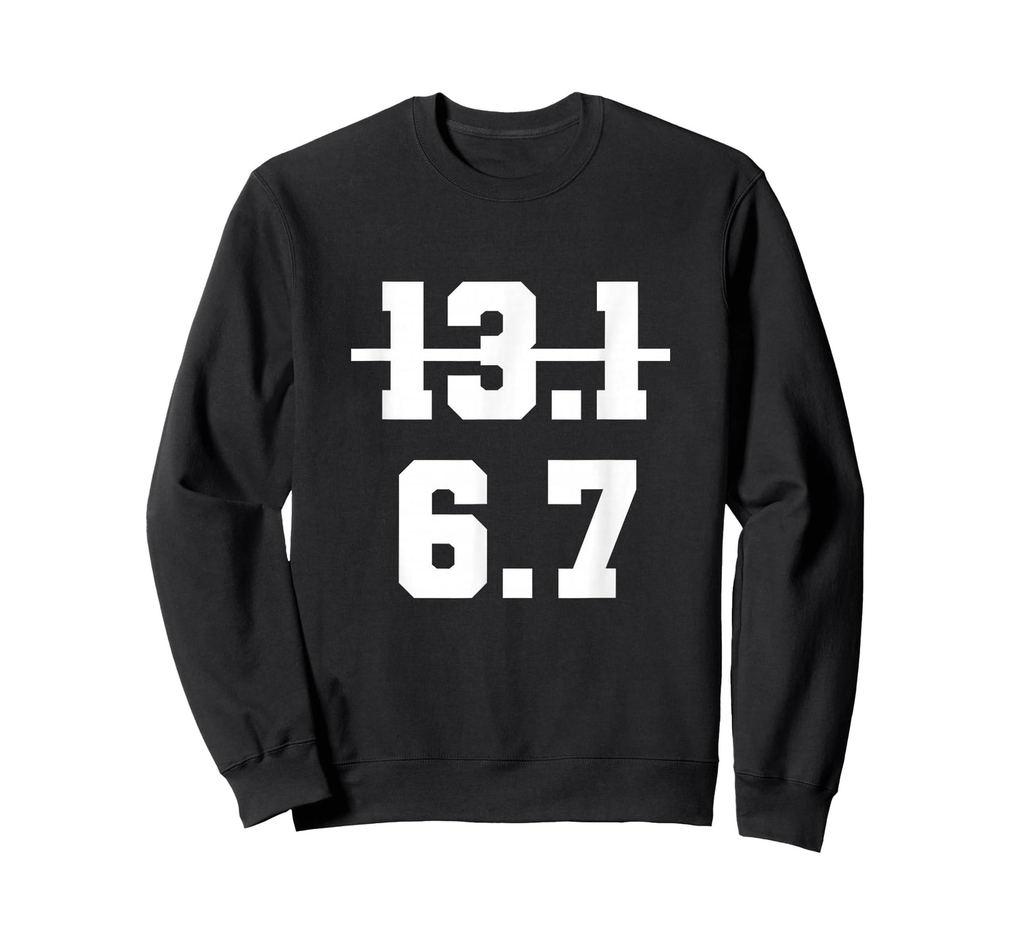 67 Funny Runner Half Marathon 6.7 Miles Running Race Gen Z T-Shirt