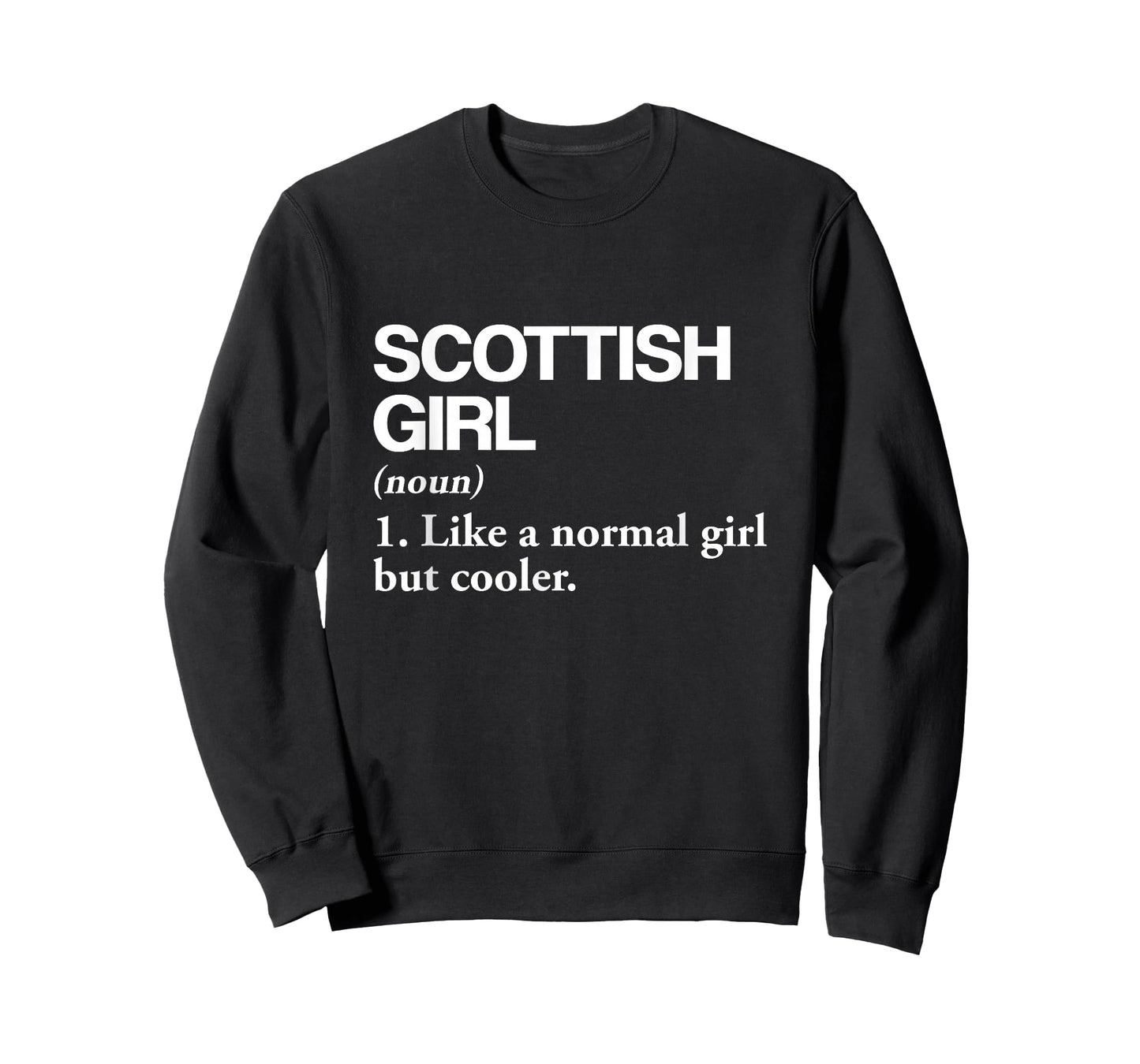 Scottish Girl Definition Scotland Flag Country Language T-Shirt