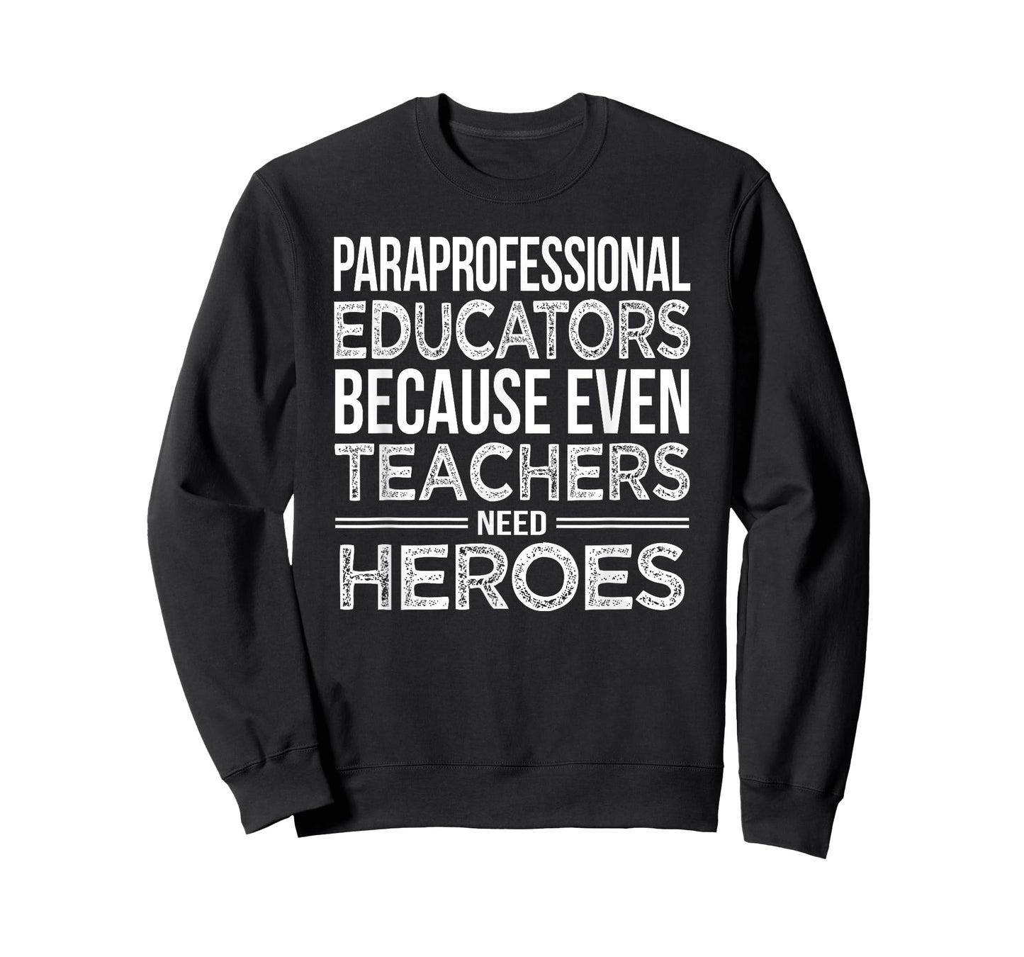 Paraprofessional Educators T-Shirt Funny para Gift Tshirts T-Shirt