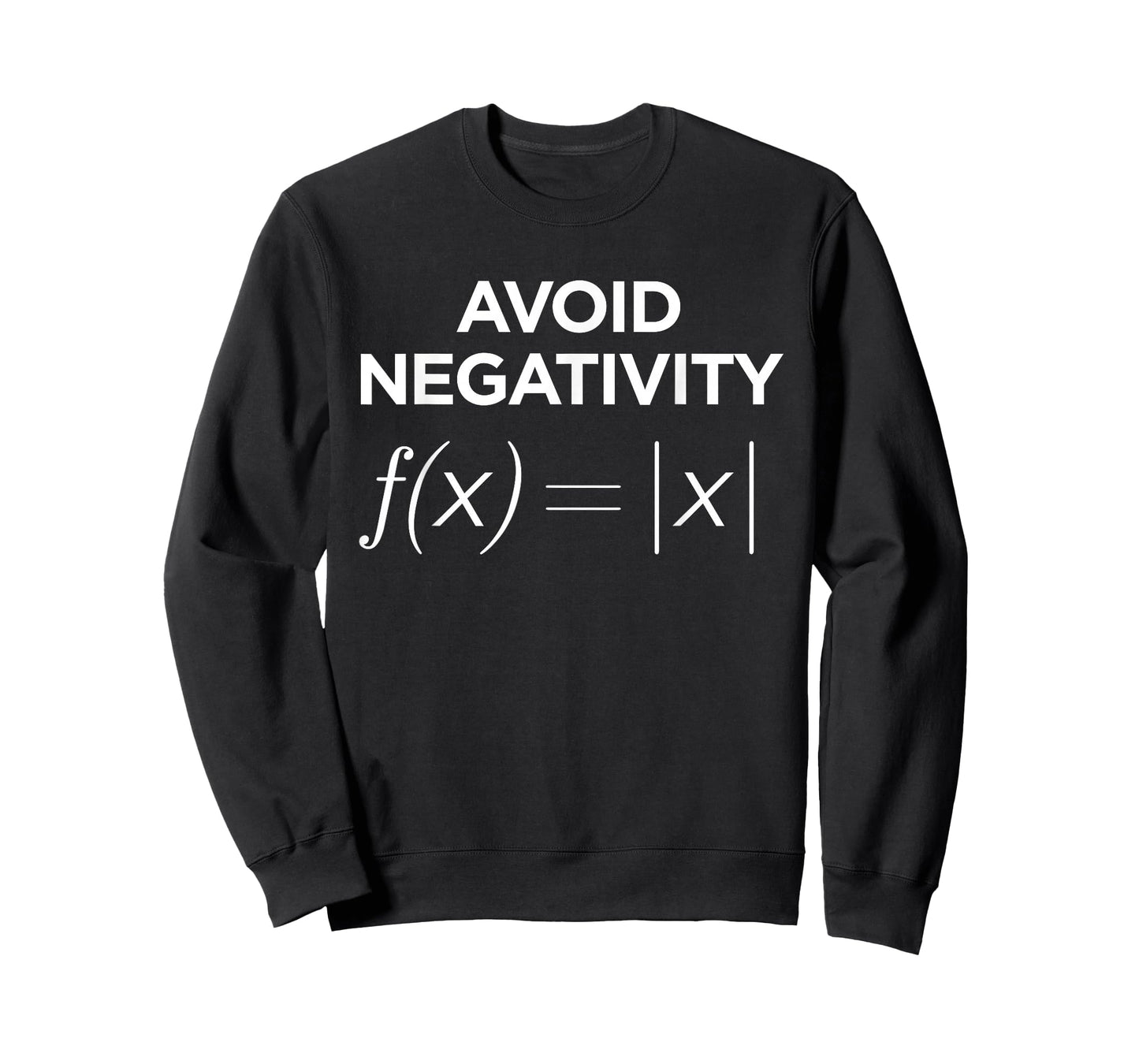 Avoid Negativity Math Nerd Joke Math Teacher Men T-Shirt
