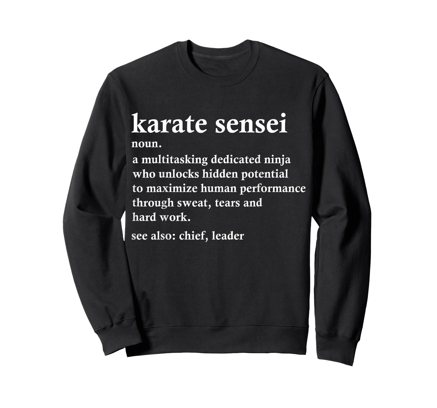 Karate Sensei Definition Funny Martial Arts Instructor T-Shirt