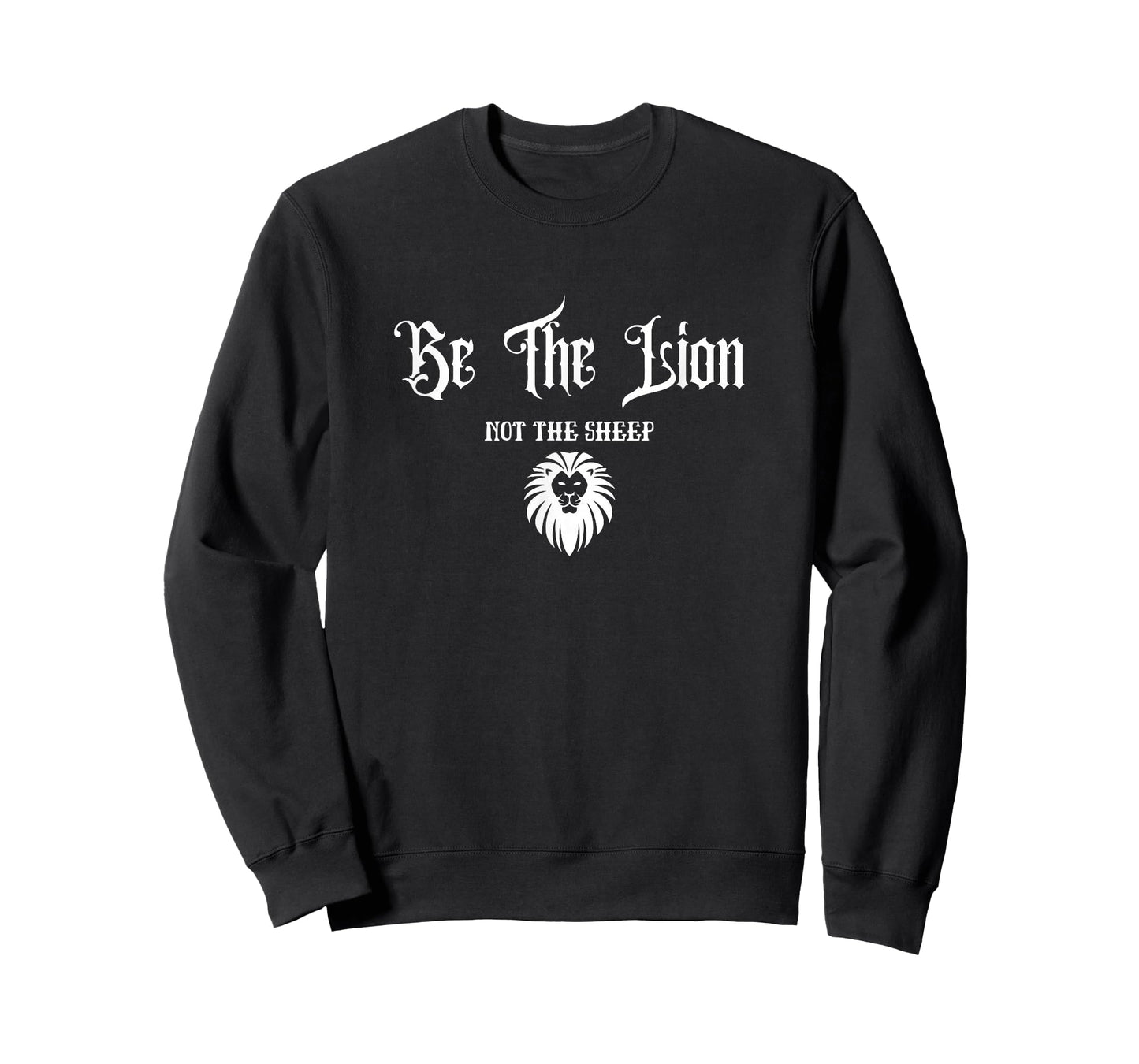 Be The Lion Not The Sheep Motivational Patriotic Confident T-Shirt