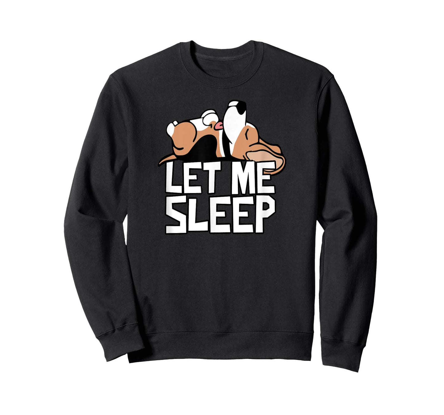 Funny Beagle Dog Let Me Sleep Cute Dog Men Women Kids T-Shirt