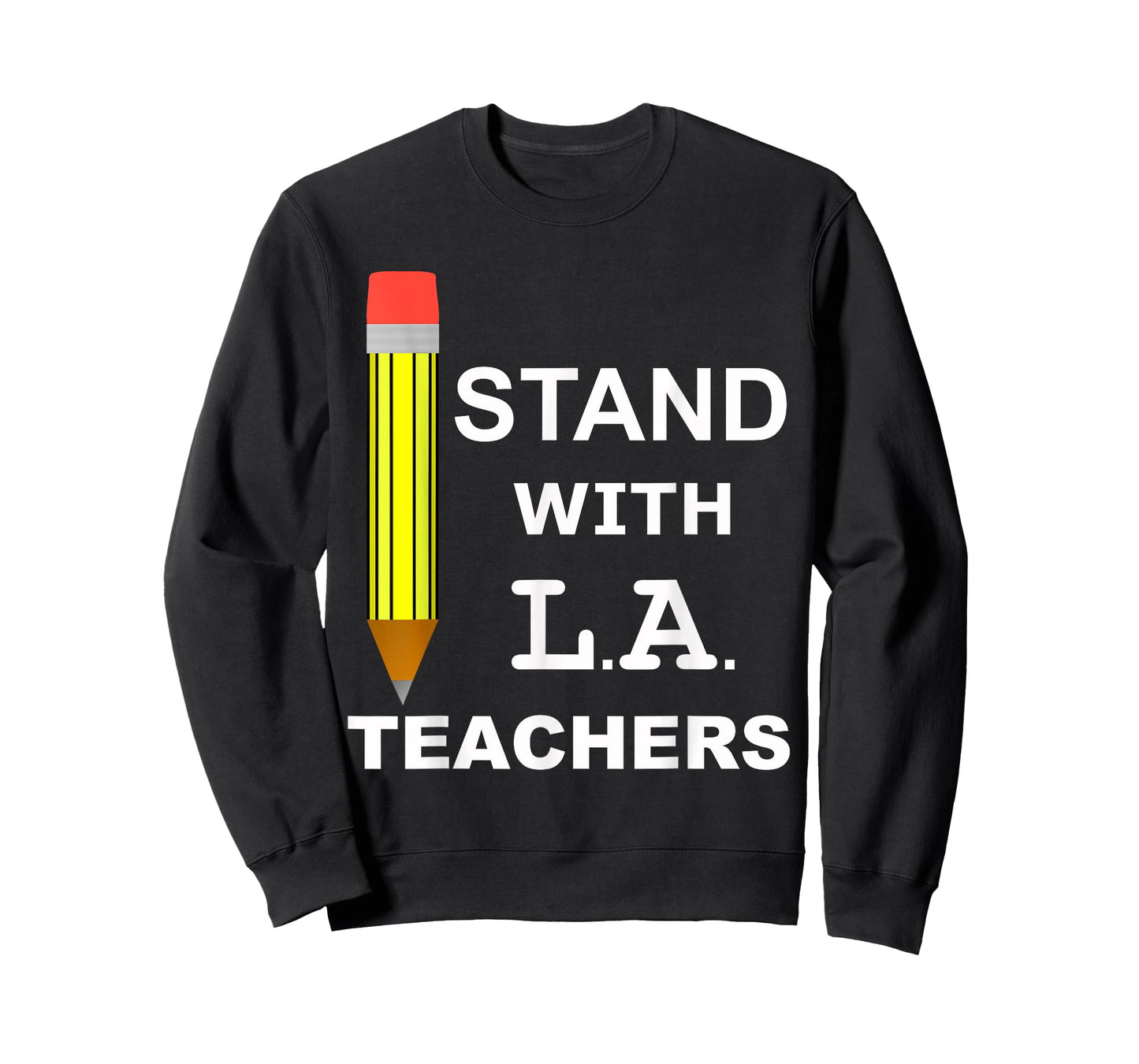 Stand with LA Teachers Tshirt United Los Angeles T shirt Men Women Kids T-Shirt