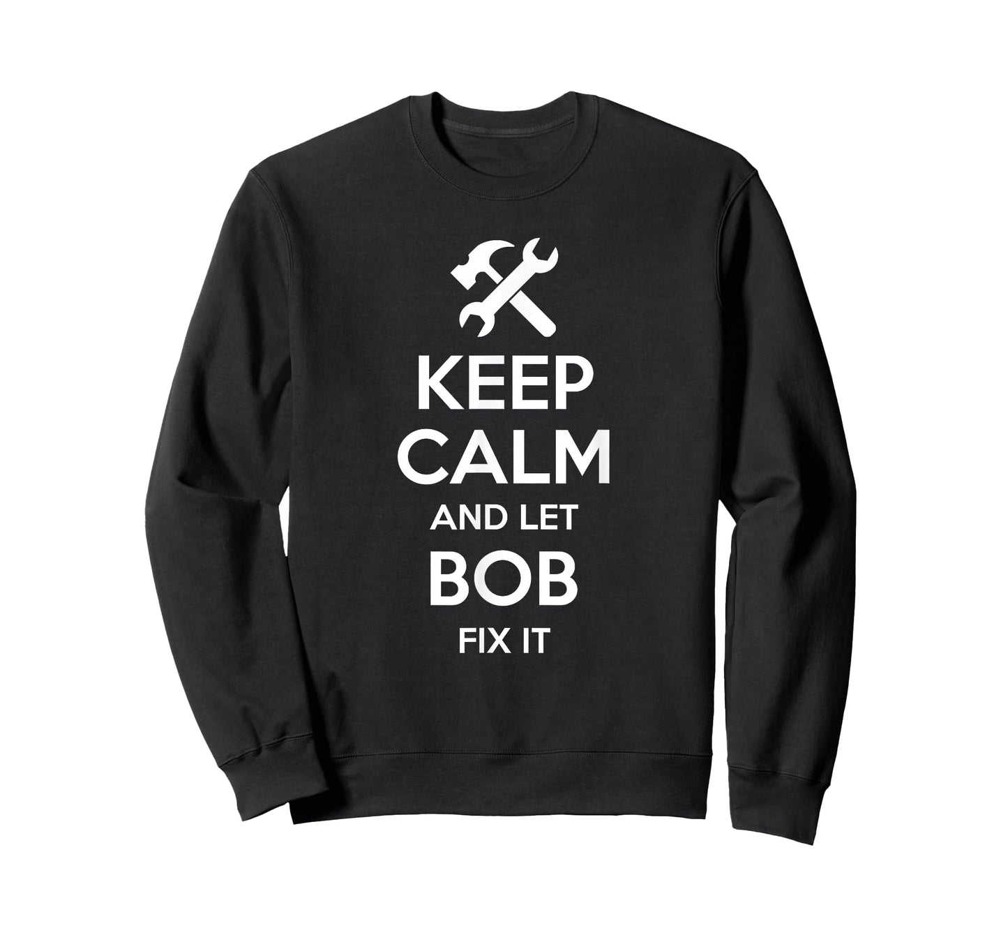 BOB Fix Quote Funny Birthday Personalized Name Gift Idea T-Shirt Small