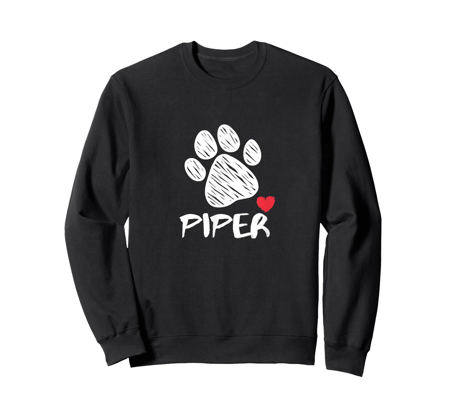 Piper My Dog Piper I love My Dog Piper Puppy Love Dog Lover T-Shirt