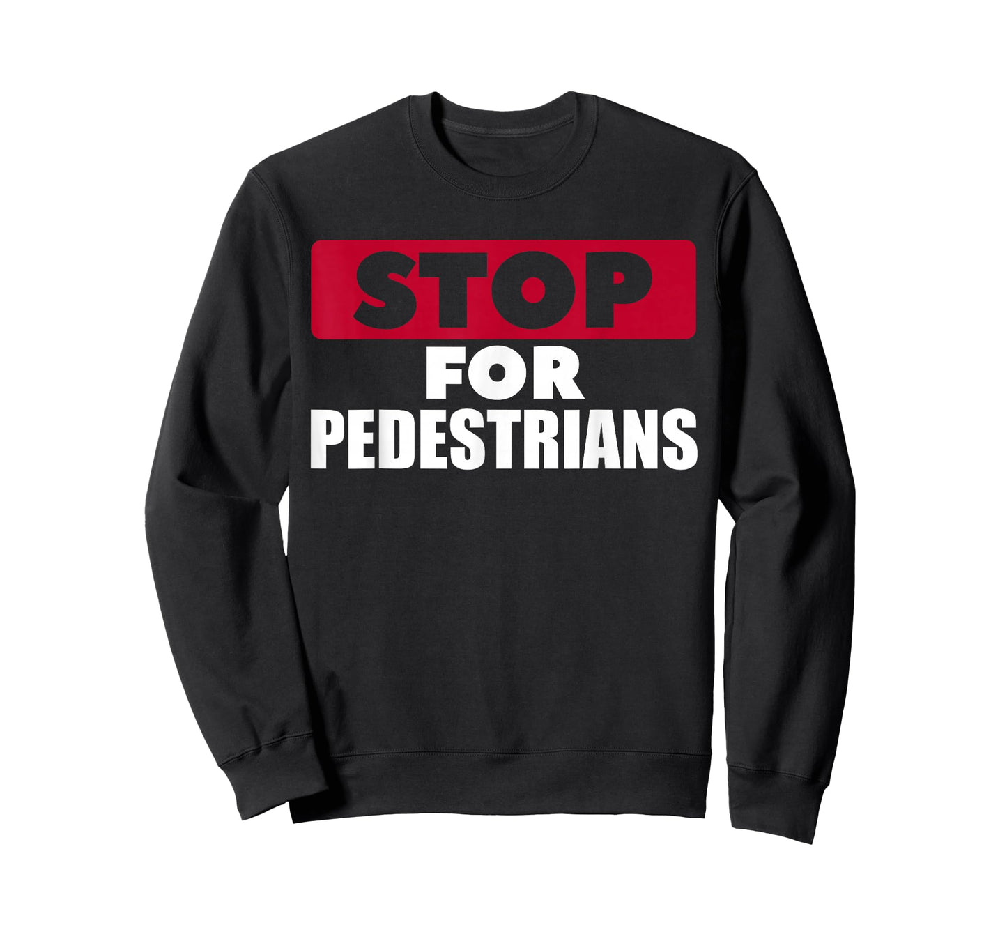 Stop For Pedestrians Runner Shirt Gift T-Shirt