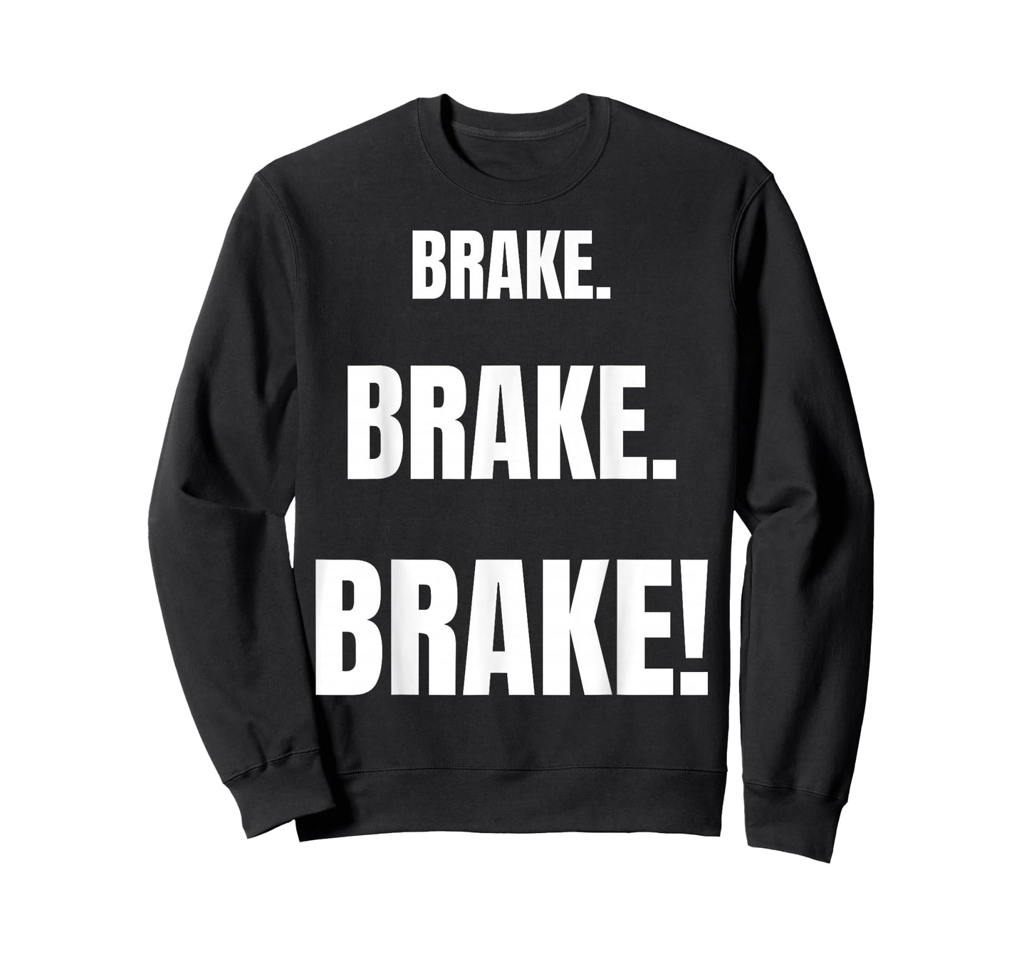 BRAKE! Funny Best Driving Instructor Ever T-Shirt