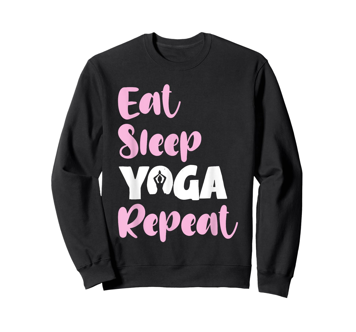 Eat Sleep Yoga Repeat Meditate Funny Meditation Quote T-Shirt