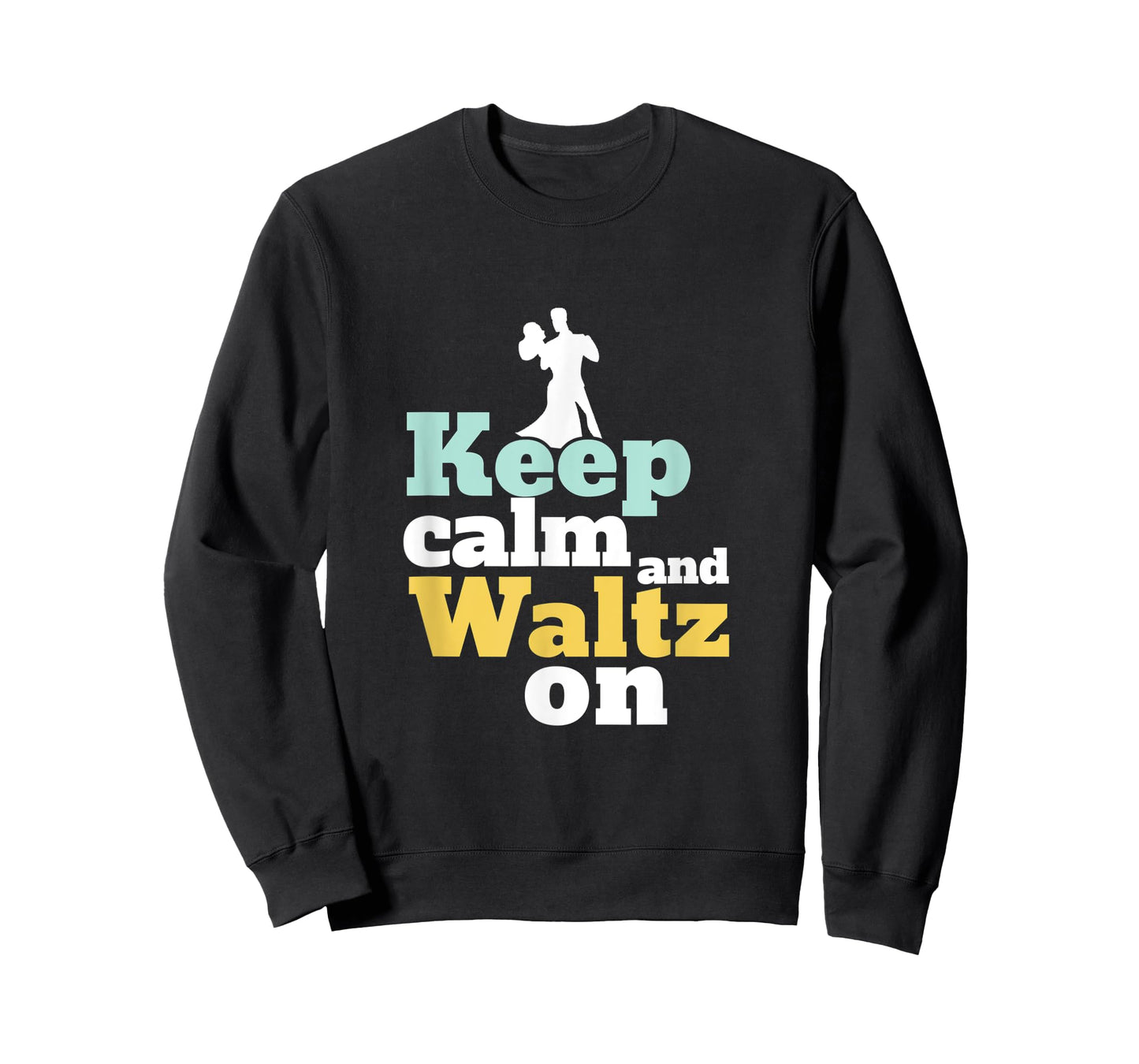 Keep Calm and Waltz On Funny Ballroom Dancing Dancer T-Shirt