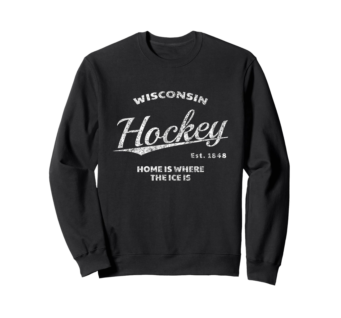 Hockey, Wisconsin, Home Is Where The Ice Is, Hockey T-Shirt