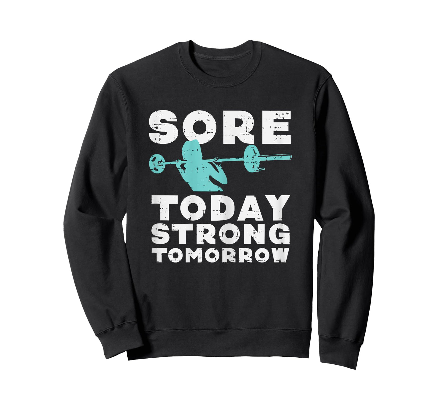 Gym Sore Today Strong Tomorrow Squat Workout Exercise Women T-Shirt