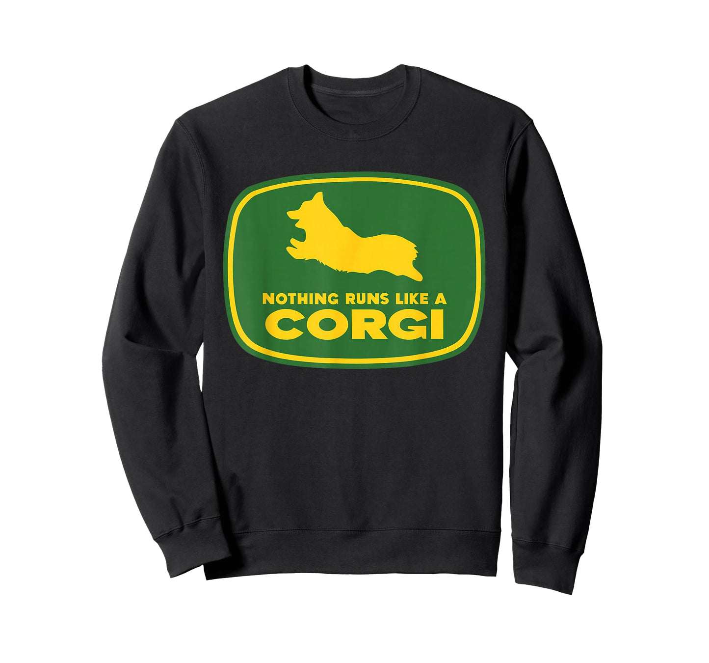 Nothing Runs Like A Corgi Shirt - Funny Farmer Dog Owner Tee T-Shirt