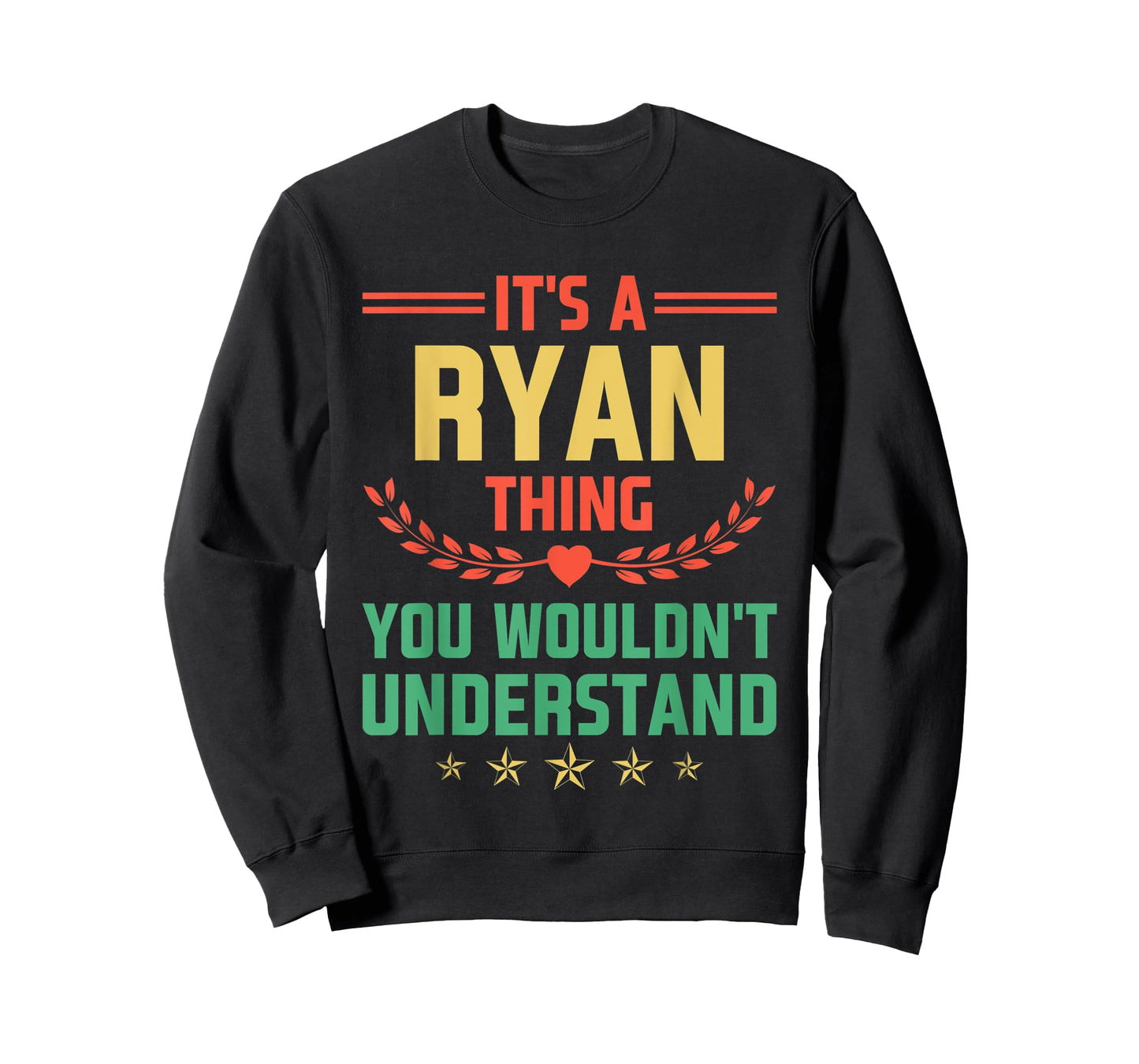 It's a Ryan Thing You Wouldn't Understand Funny Name T-Shirt