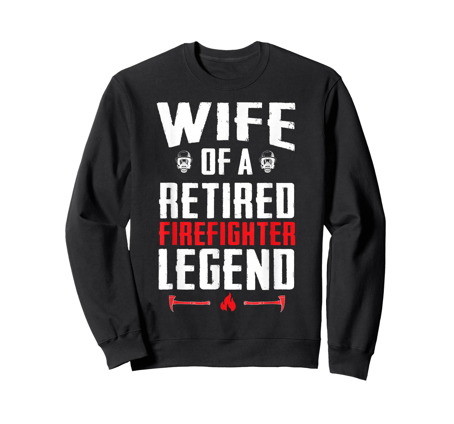 Retired Firefighter Wife Fireman Retirement Fire Marshal T-Shirt
