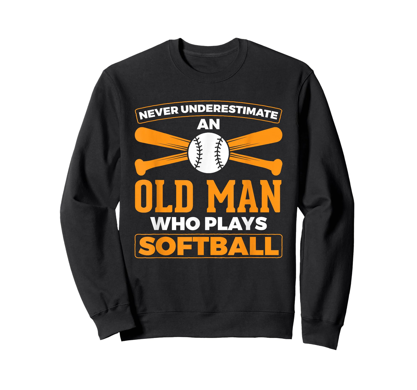 Never Underestimate Old Man Plays Softball Softball Player T-Shirt