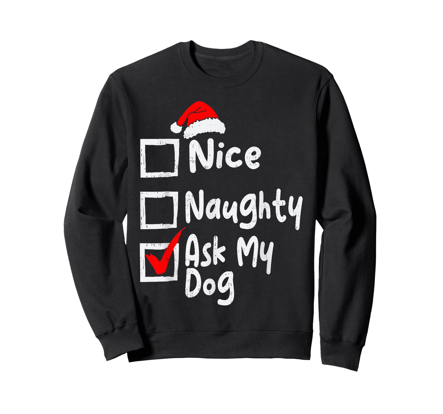Nice Naughty Ask Dog Funny Christmas List Family Matching T-Shirt