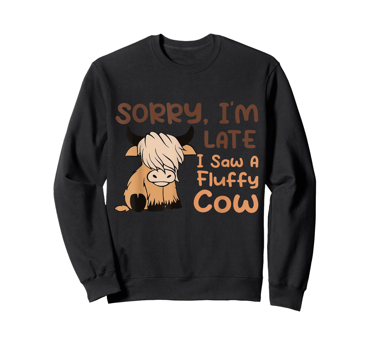 Sorry I'm Late I Saw A Fluffy Cow Highland Cow Breeder T-Shirt