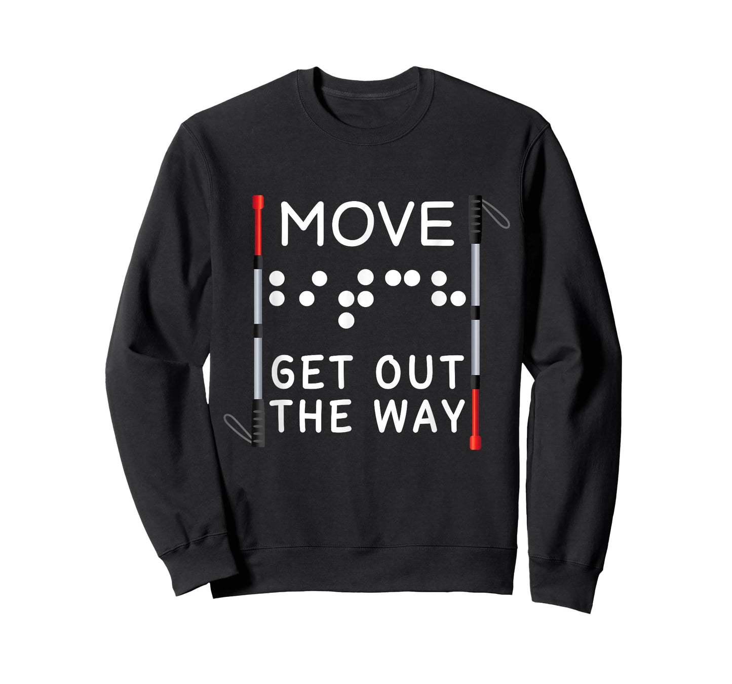 Funny Blind Move Out The Way Braille Orientation & Mobility T-Shirt