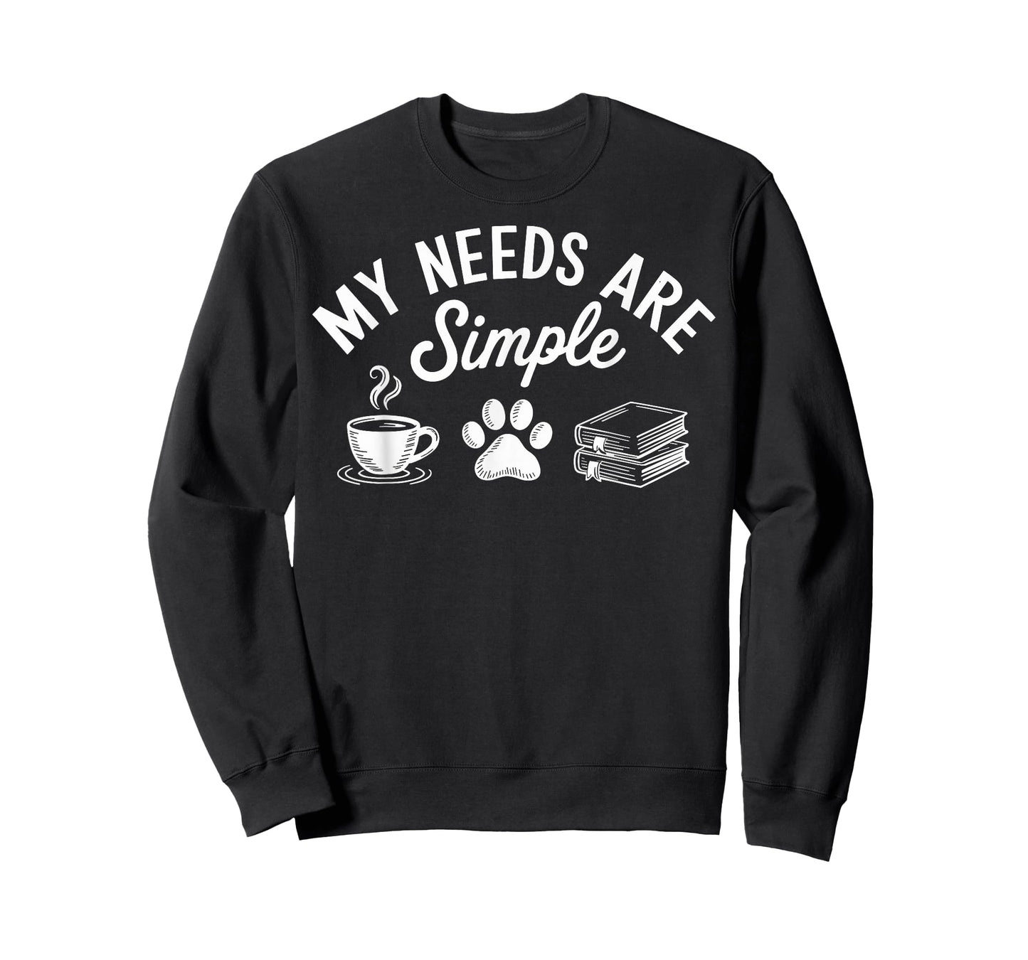 My Needs Are Simple Funny Cat Dog Reading Book Coffee T-Shirt