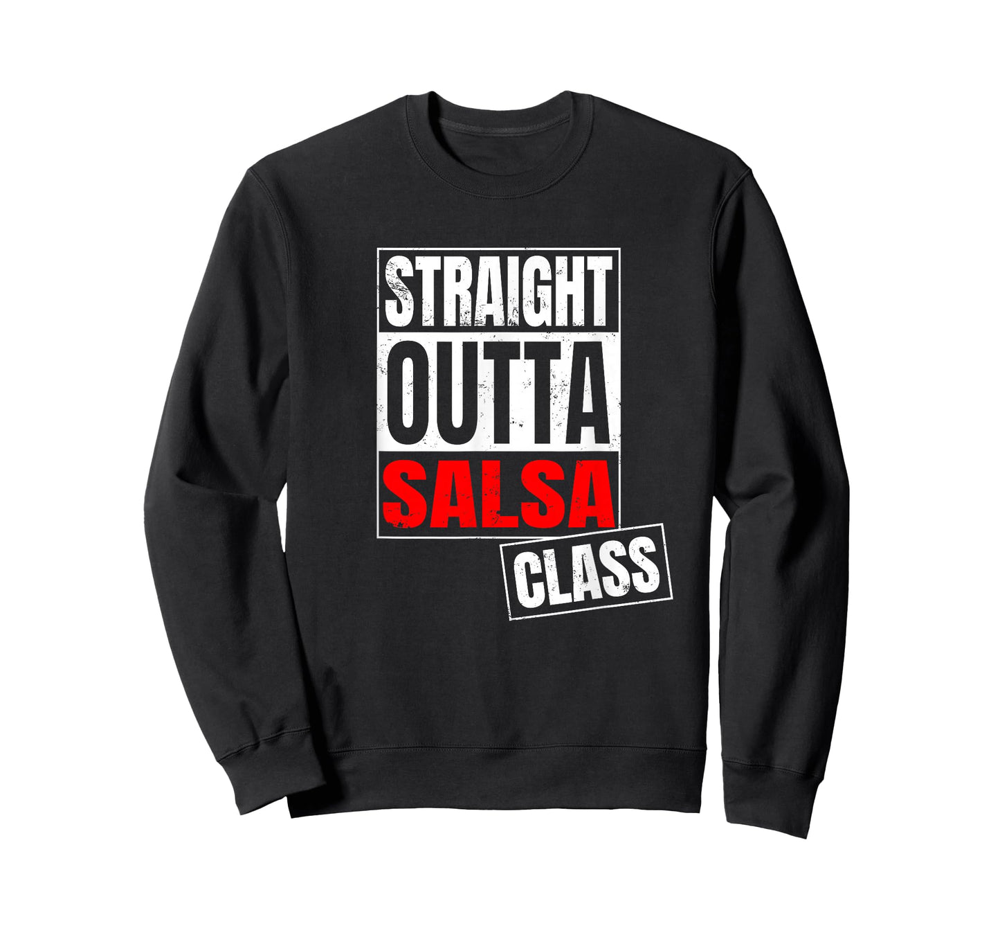 Funny Straight Outta Salsa Class Shirt T-Shirt