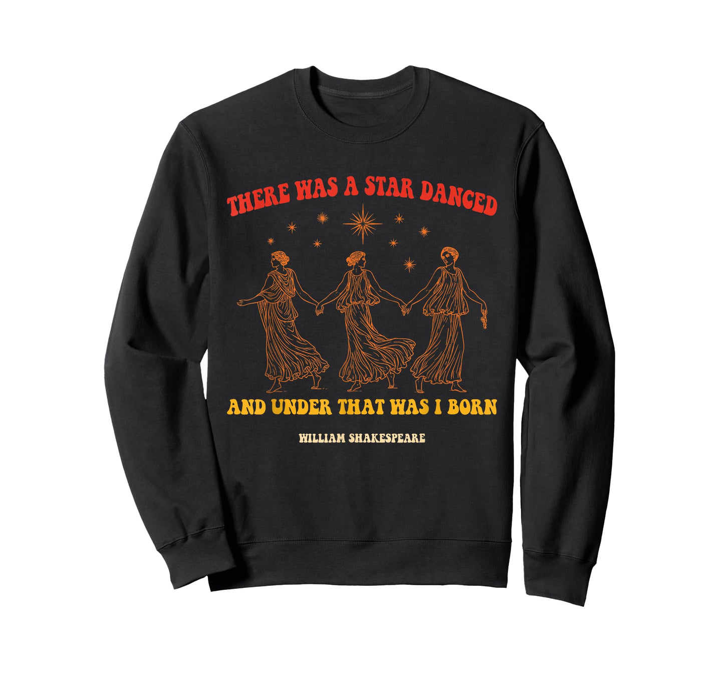 There was A Star Danced T-Shirt
