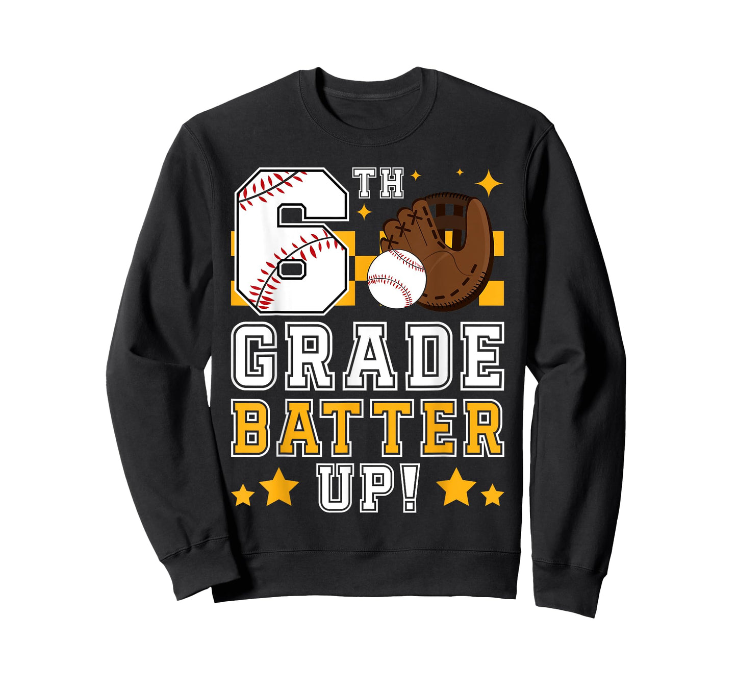 6th Grade Batter Up Baseball First Day Back To School T-Shirt