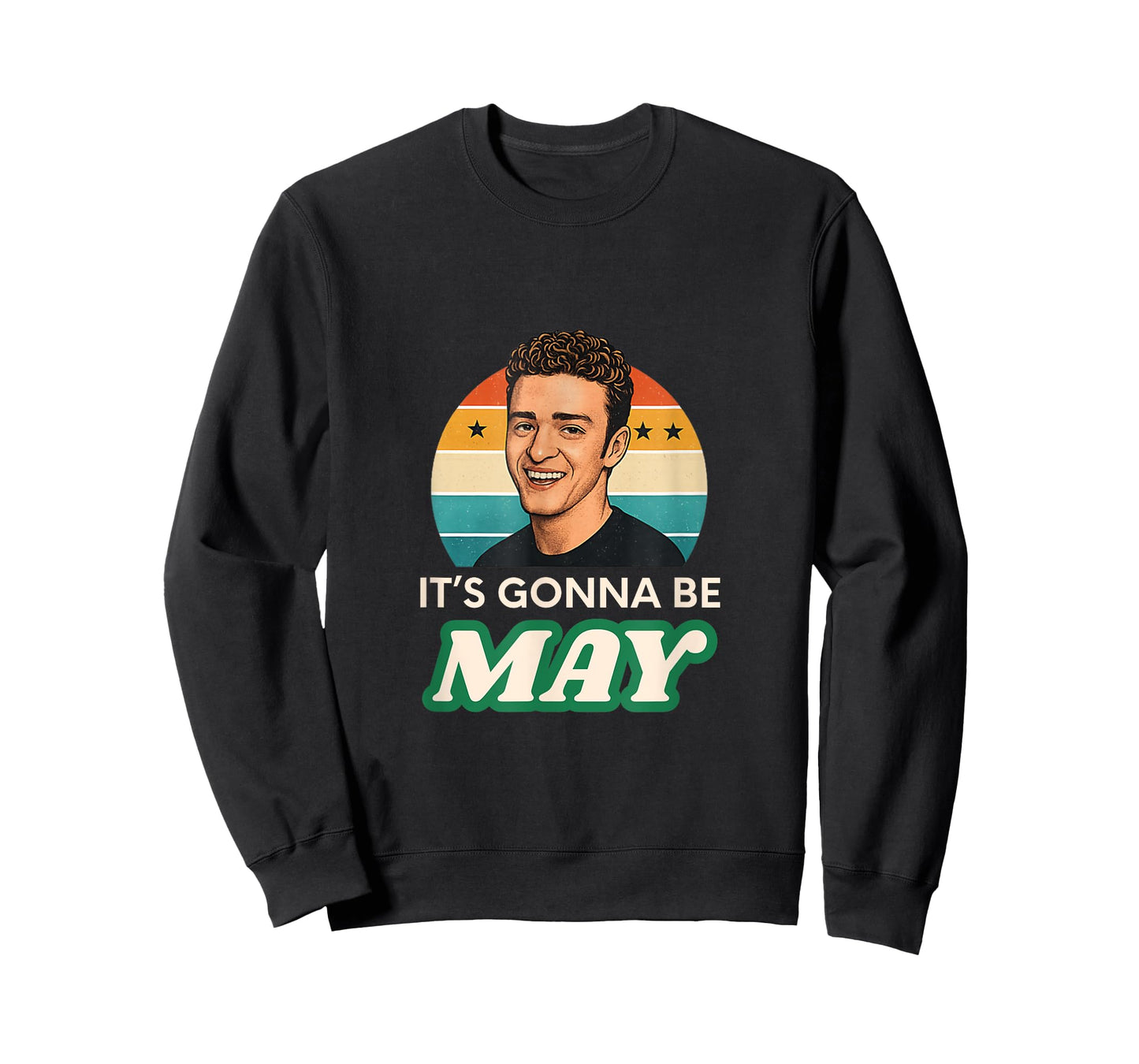 It's Gonna Be May, Funny May Meme, Almost May Gifts T-Shirt