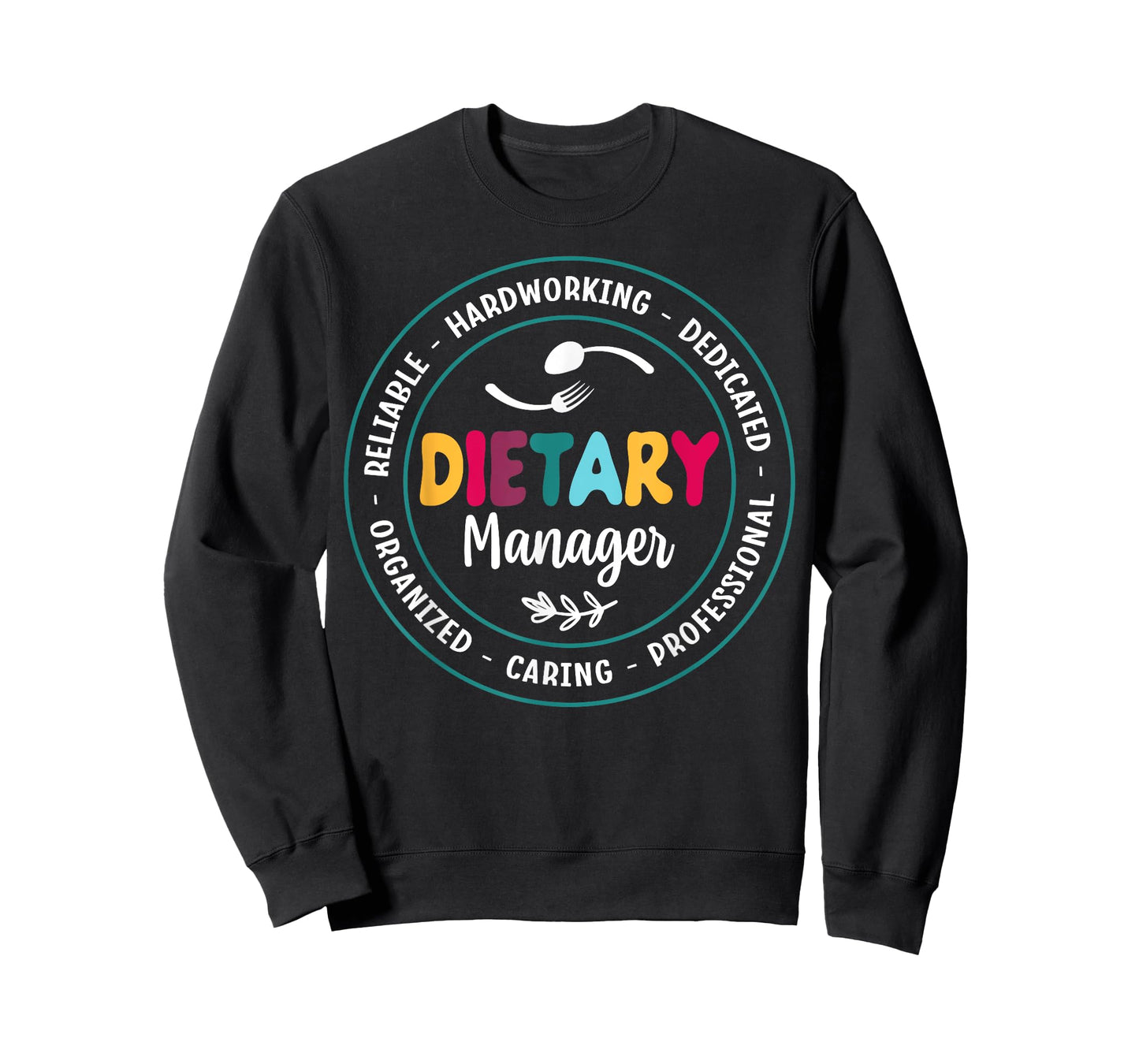 Cute Dietary Manager Appreciation T-Shirt