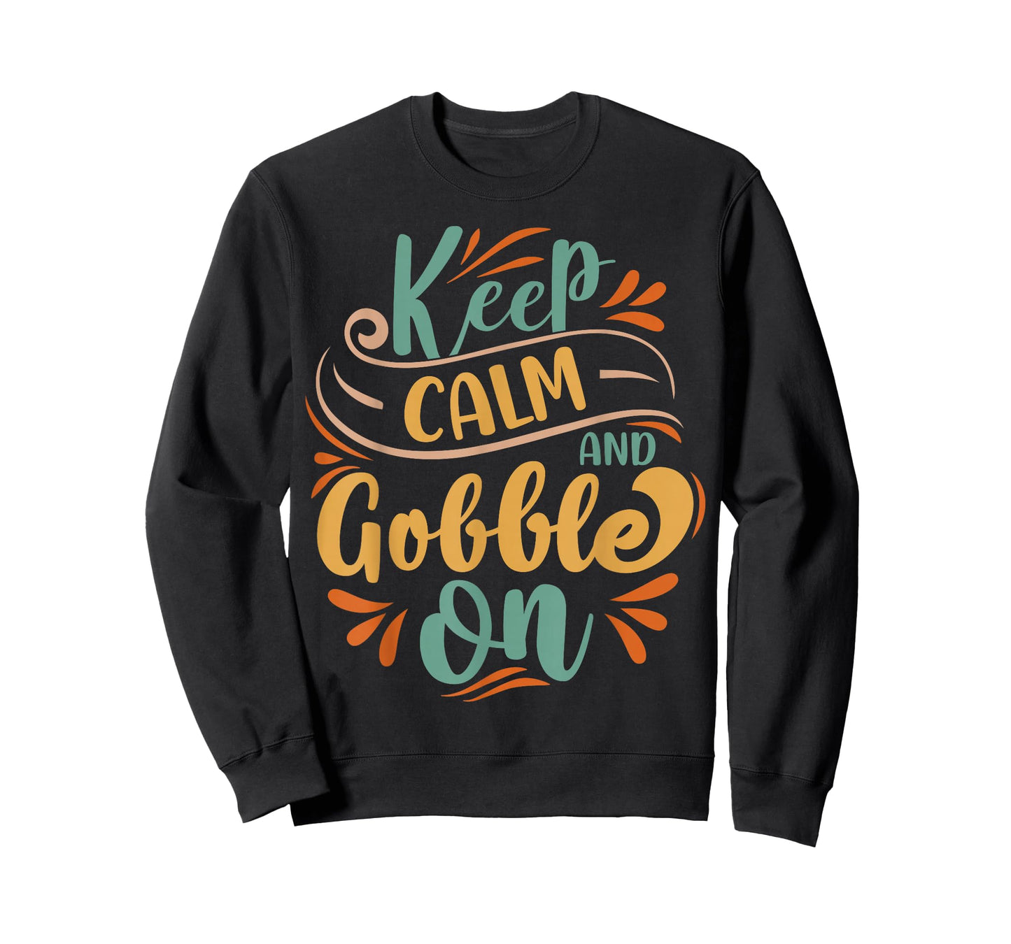Keep Calm And Gobble On T-Shirt