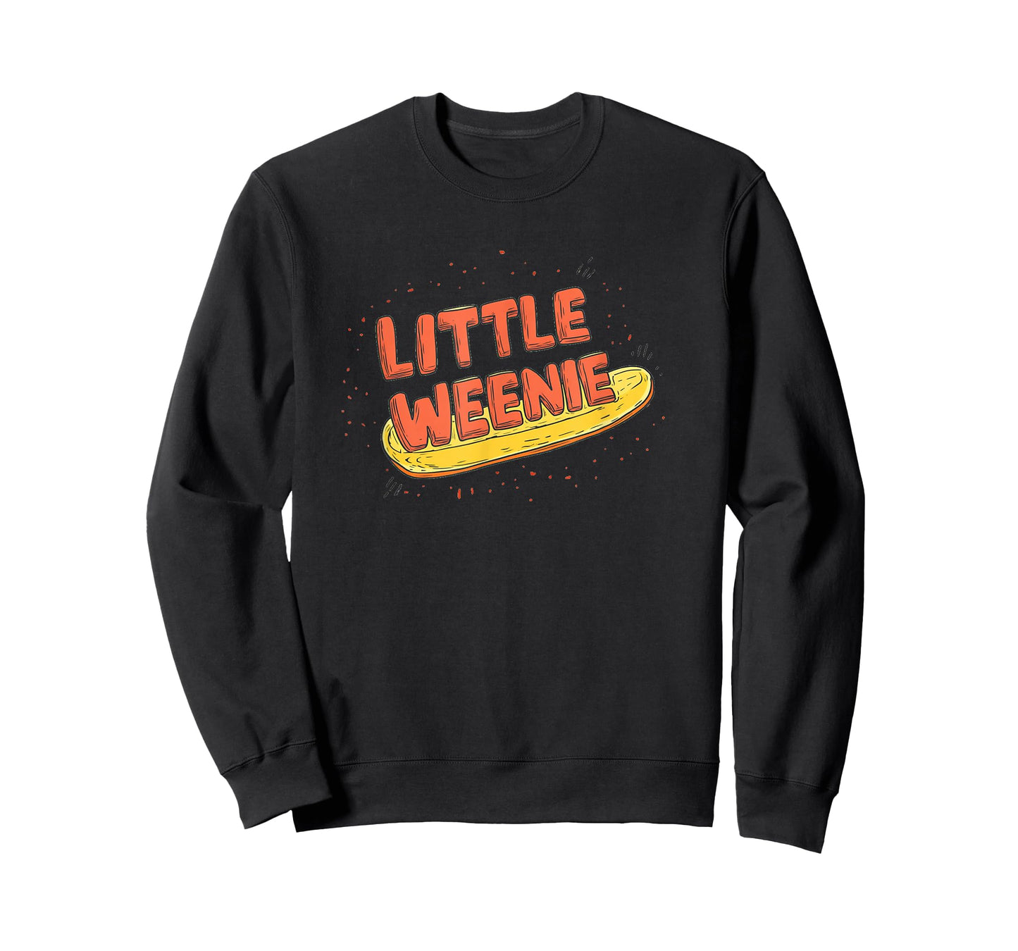 Funny Little Weenie Look for Hotdogs Lovers T-Shirt