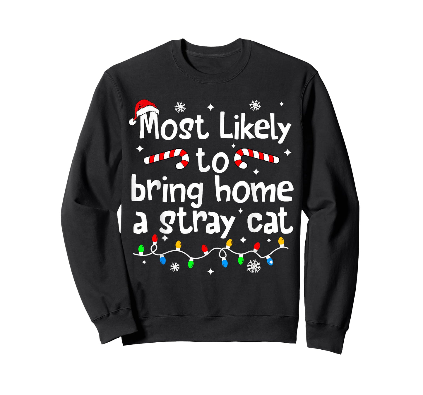 Most Likely to Bring Home A Stray Cat Christmas Matching T-Shirt