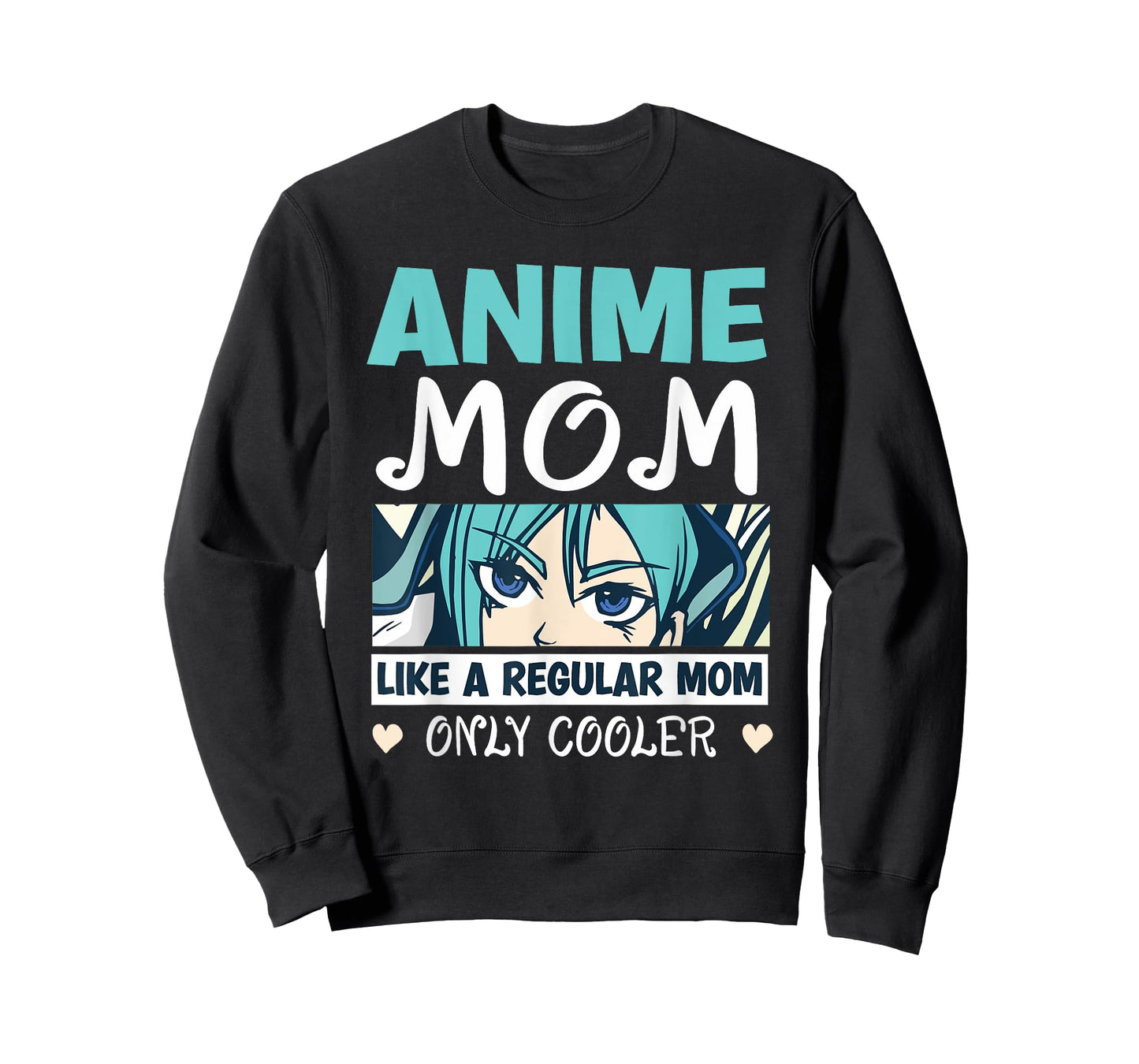 Anime Mom Like A Regular Mom Only Cooler Manga Kawaii T-Shirt
