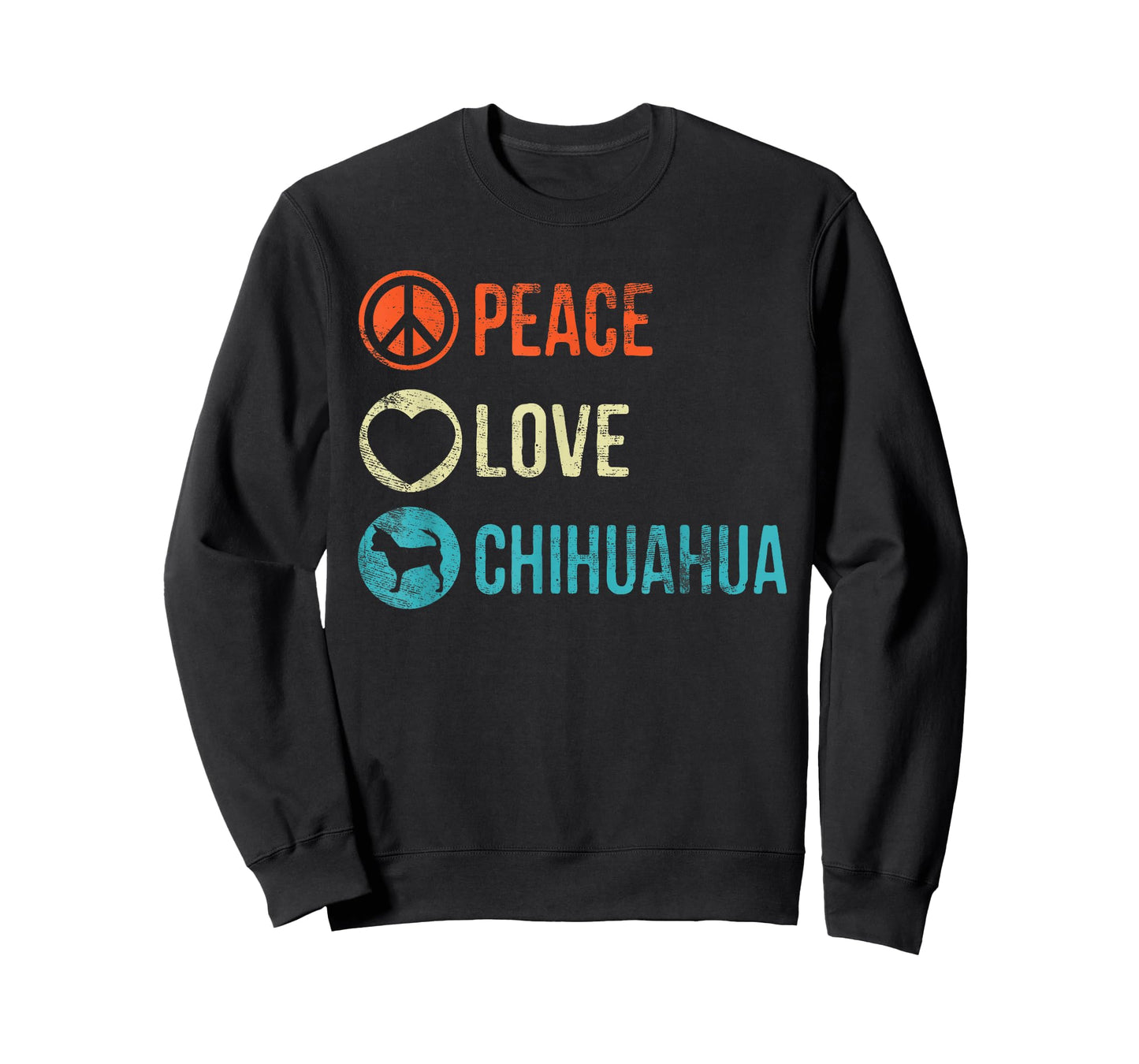 Peace Love Chihuahua T-Shirt Dog Lover Pet Owner Gifts T-Shirt