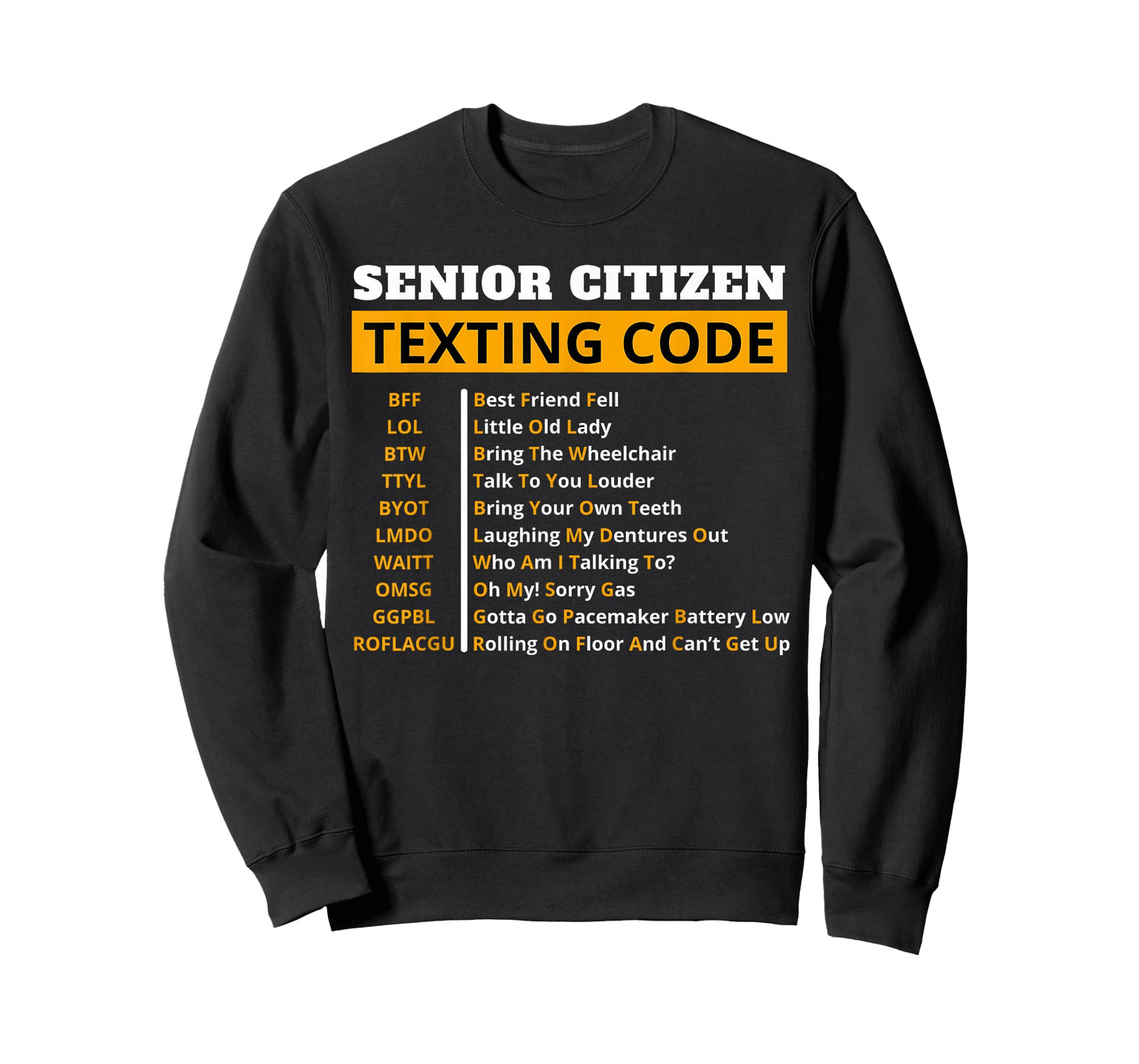 Funny Senior Citizen's Texting Code Design Gift for Grandpa T-Shirt