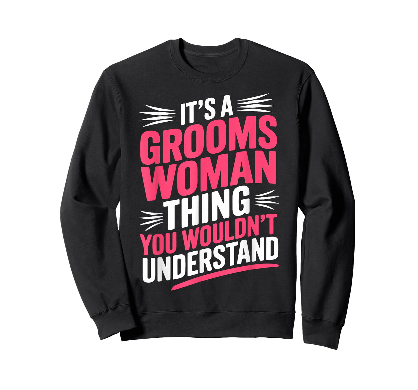 Funny Bride and Groom Female Wedding Attendant Groomswoman T-Shirt